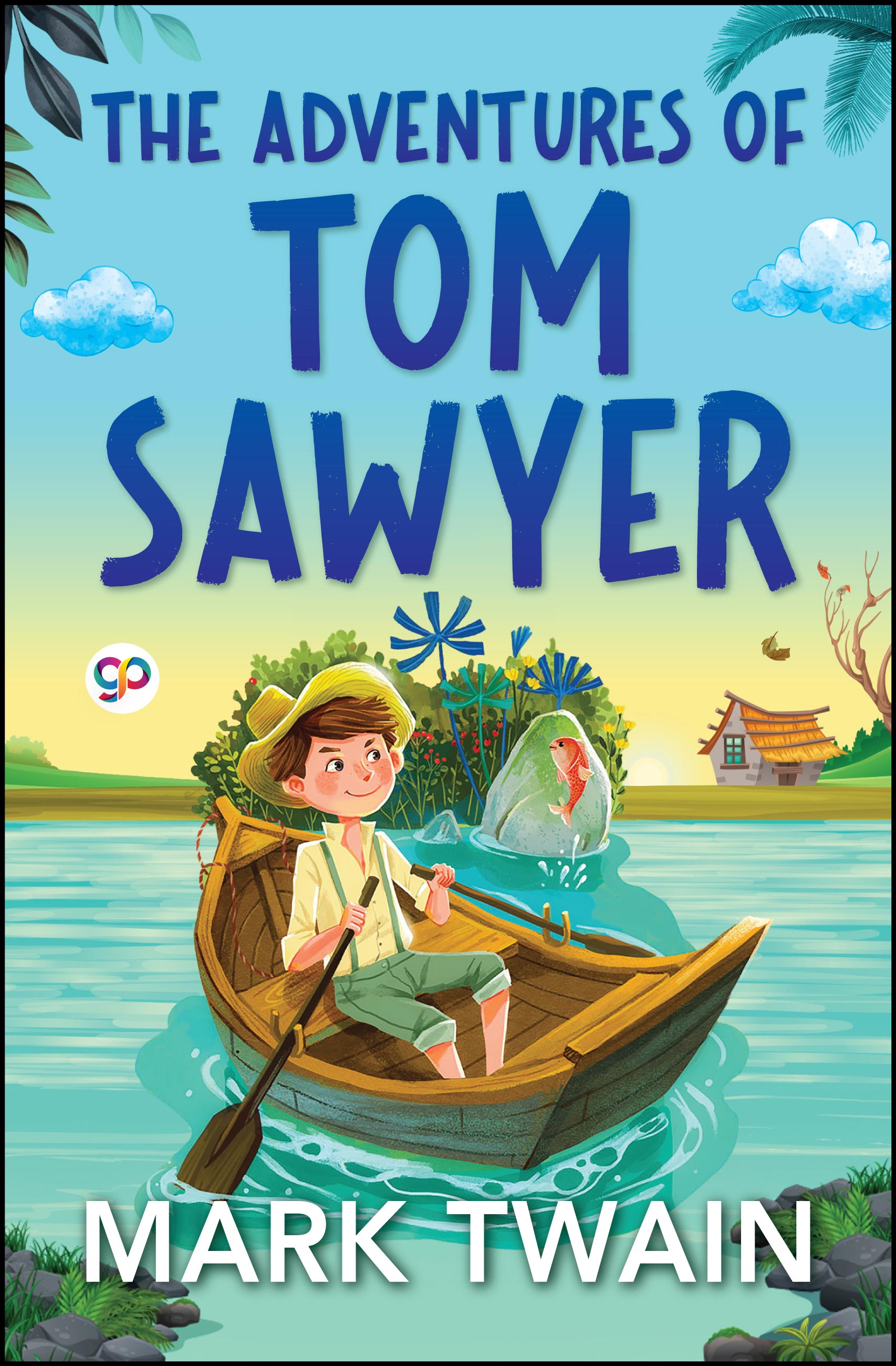 The Adventures of Tom Sawyer (eBook)