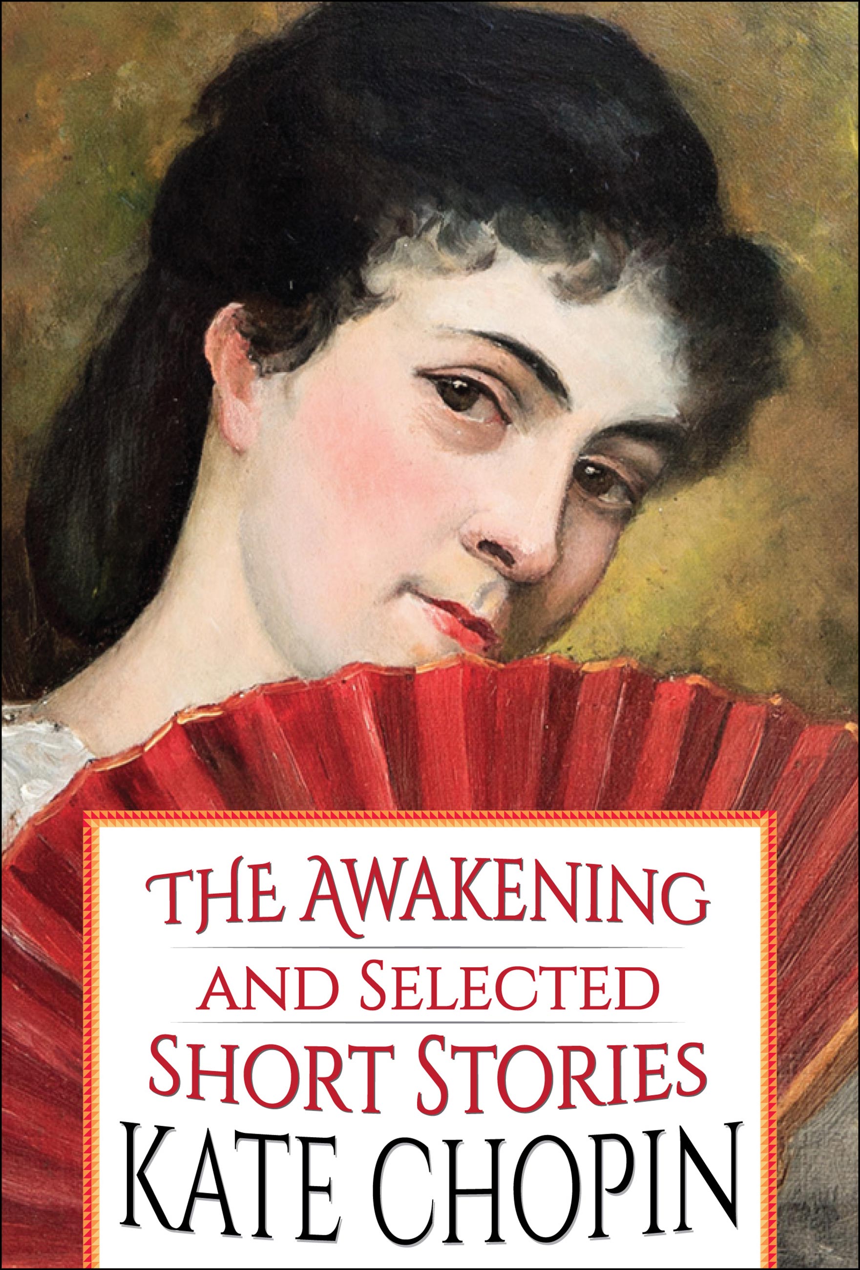 The Awakening and Selected Short Stories (eBook)
