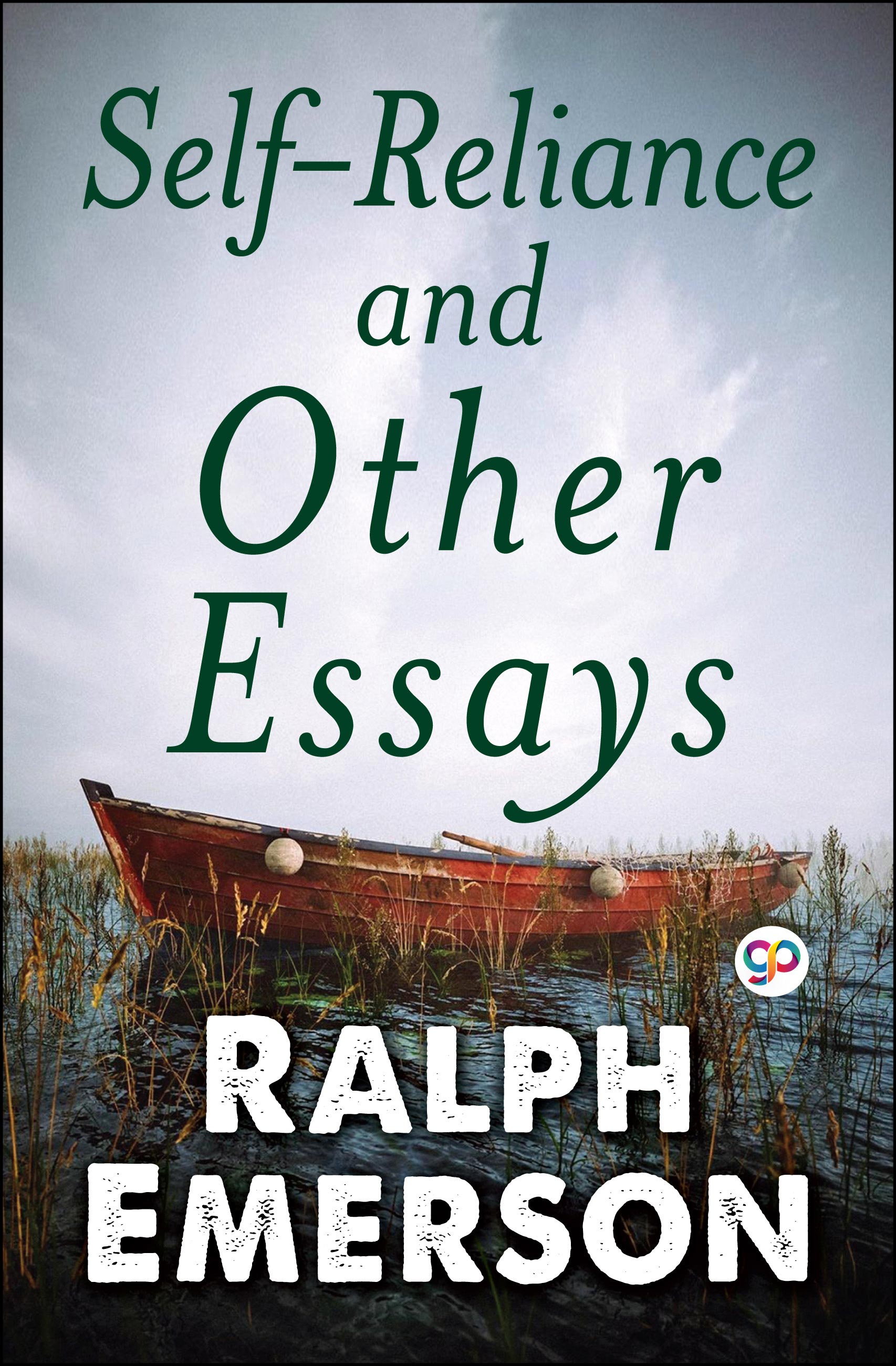 Self-Reliance and Other Essays (eBook)