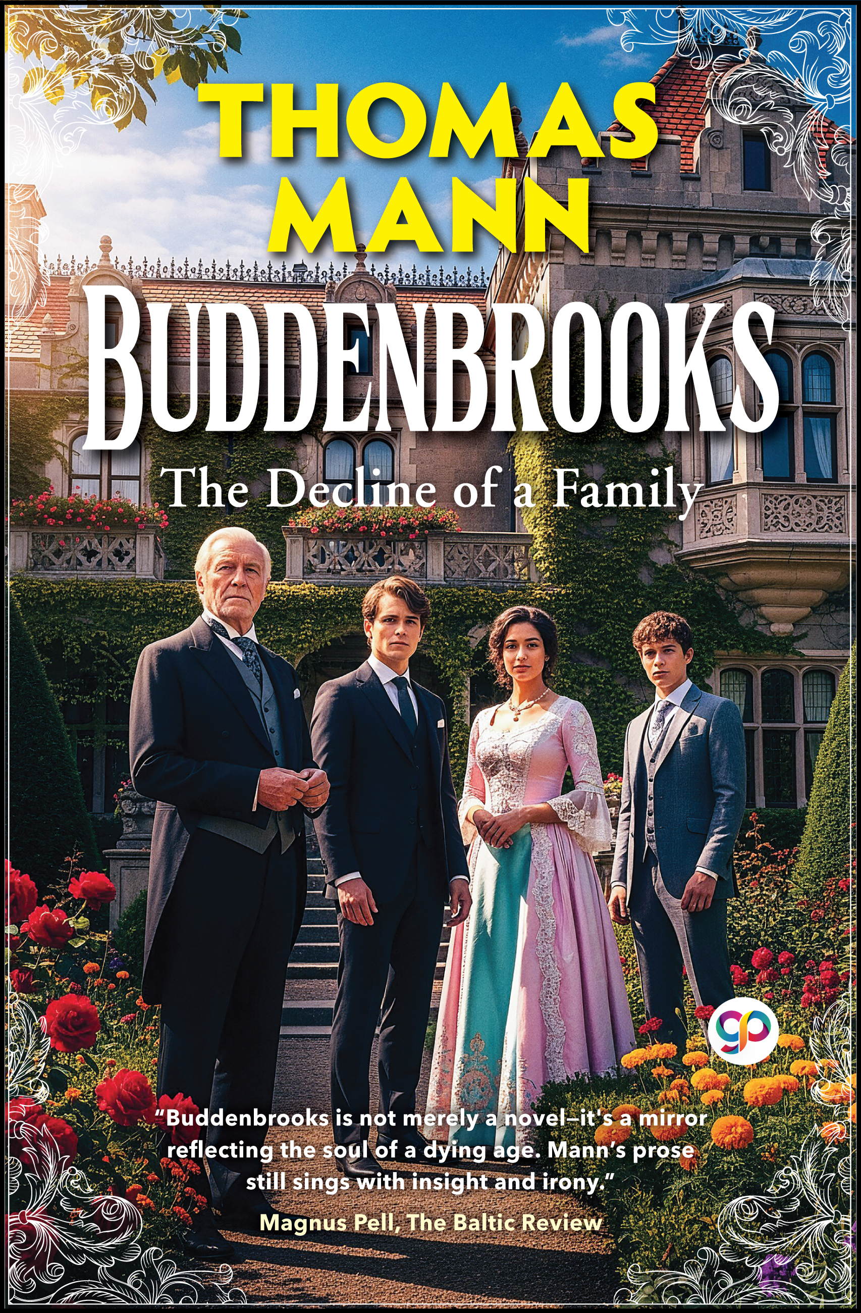 Buddenbrooks: The Decline of a Family (eBook)