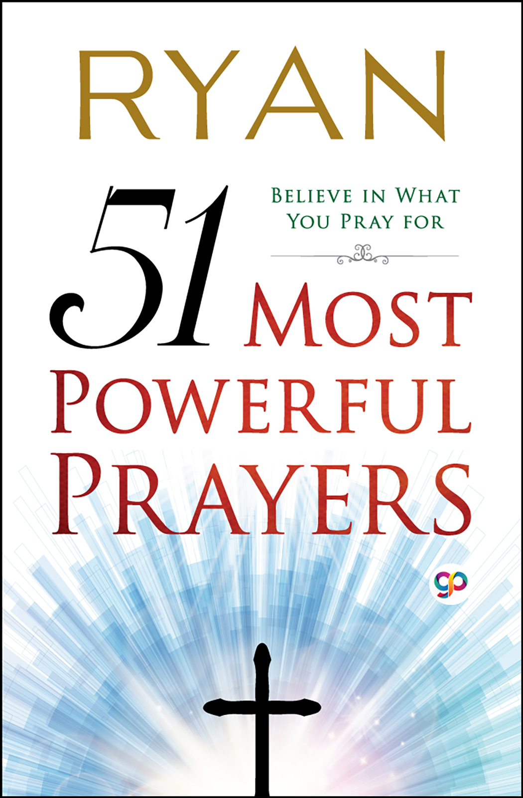51 Most Powerful Prayers (Paperback)