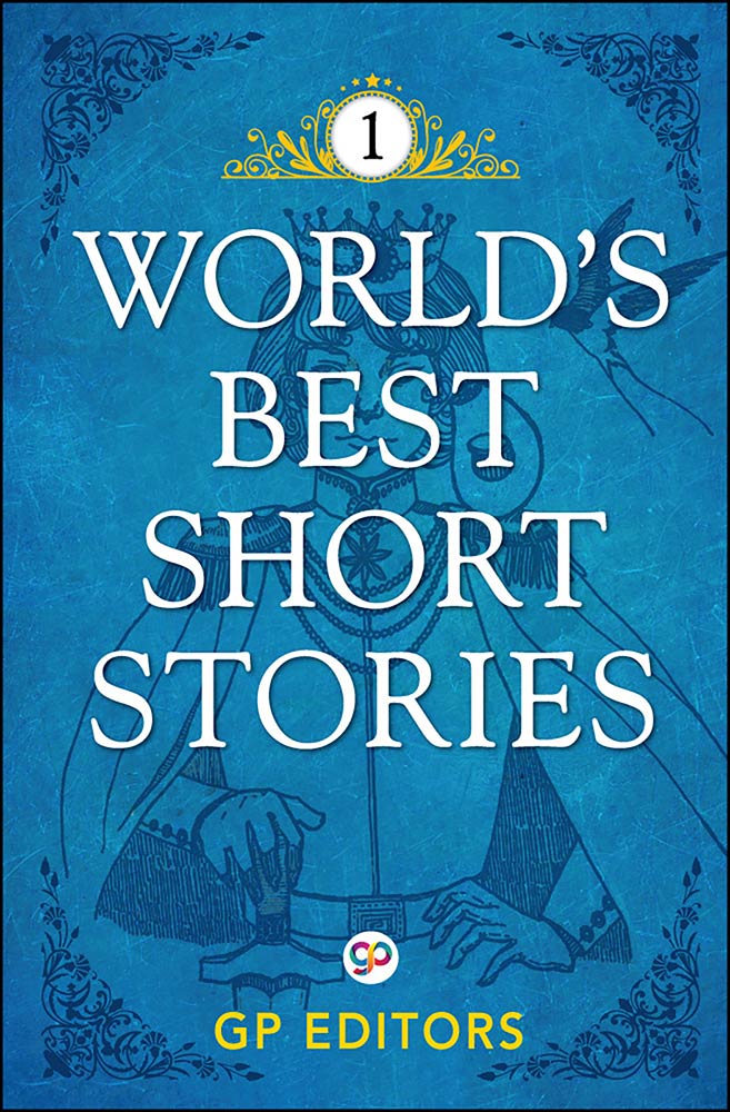 World's Best Short Stories: Volume 1 (Hardcover)