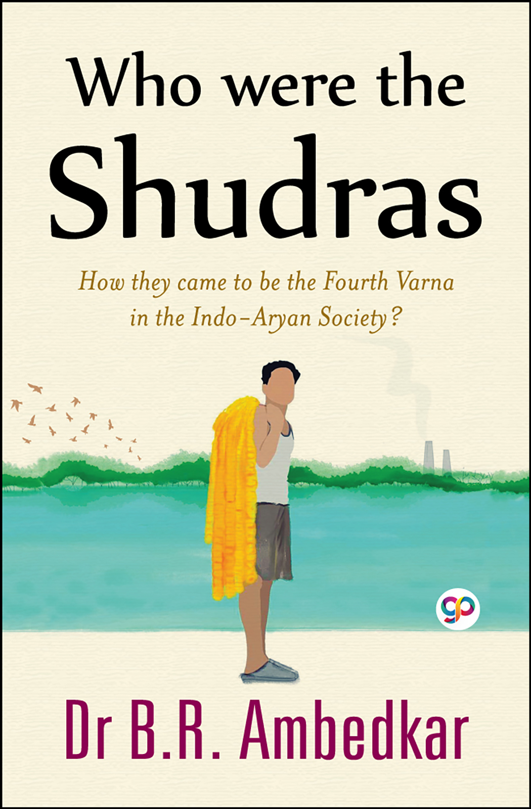 Who were the Shudras (Paperback)