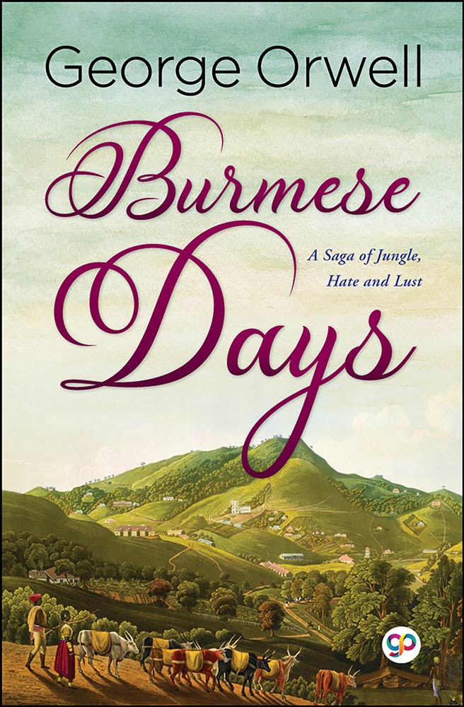 Burmese Days (Paperback)