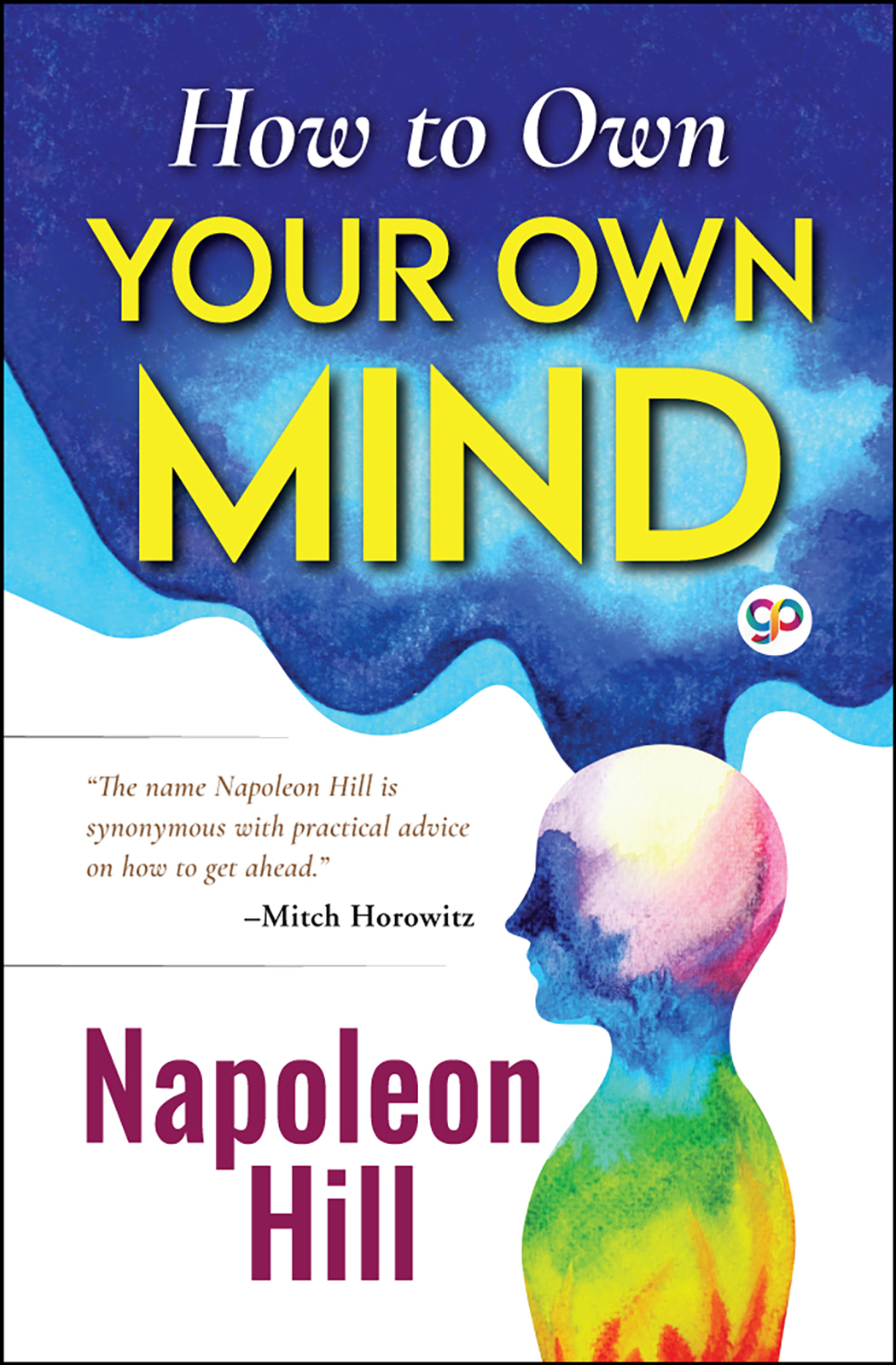 How to Own Your Own Mind (Paperback)