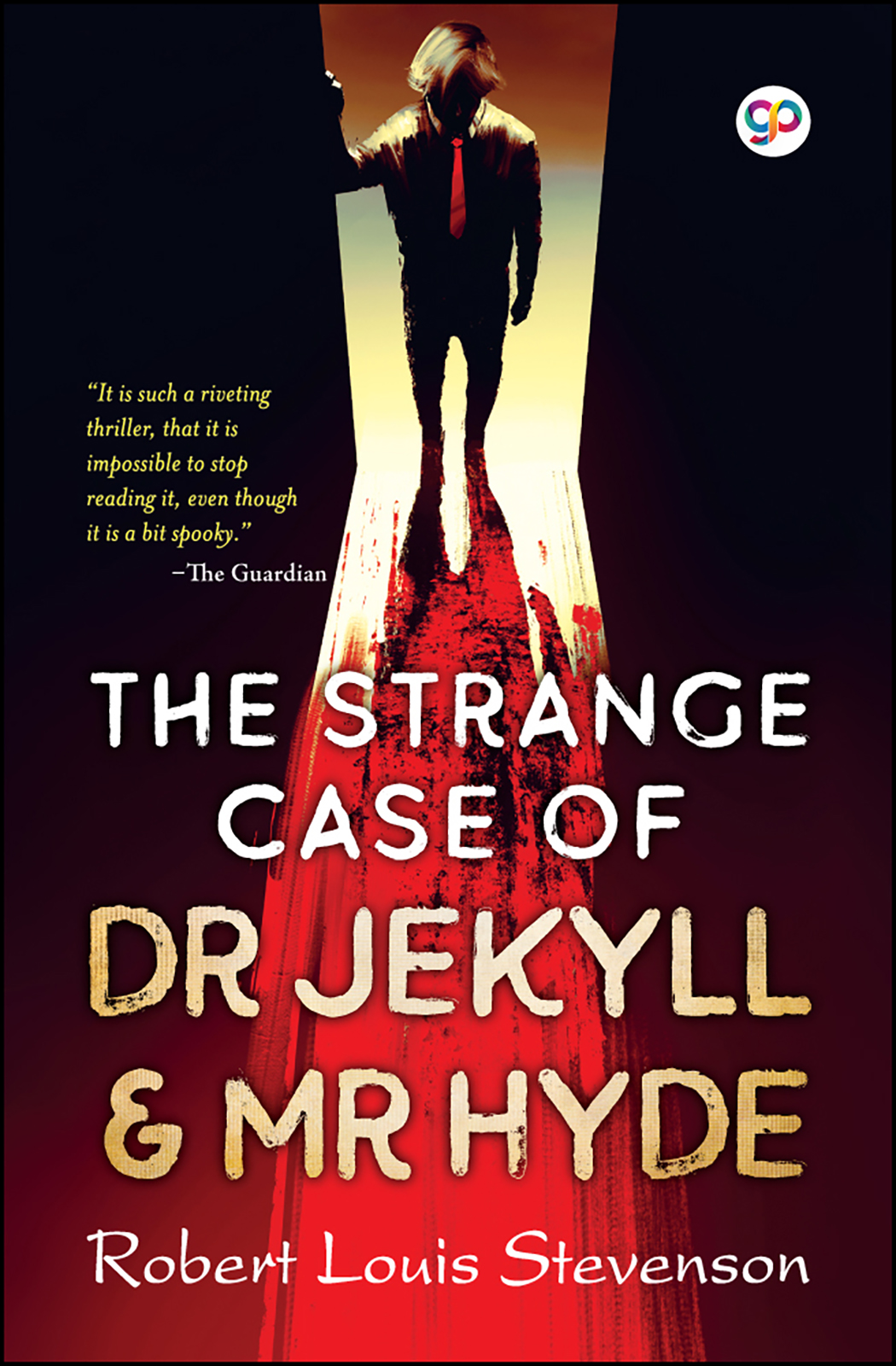 The Strange Case of Dr Jekyll and Mr Hyde (Paperback)