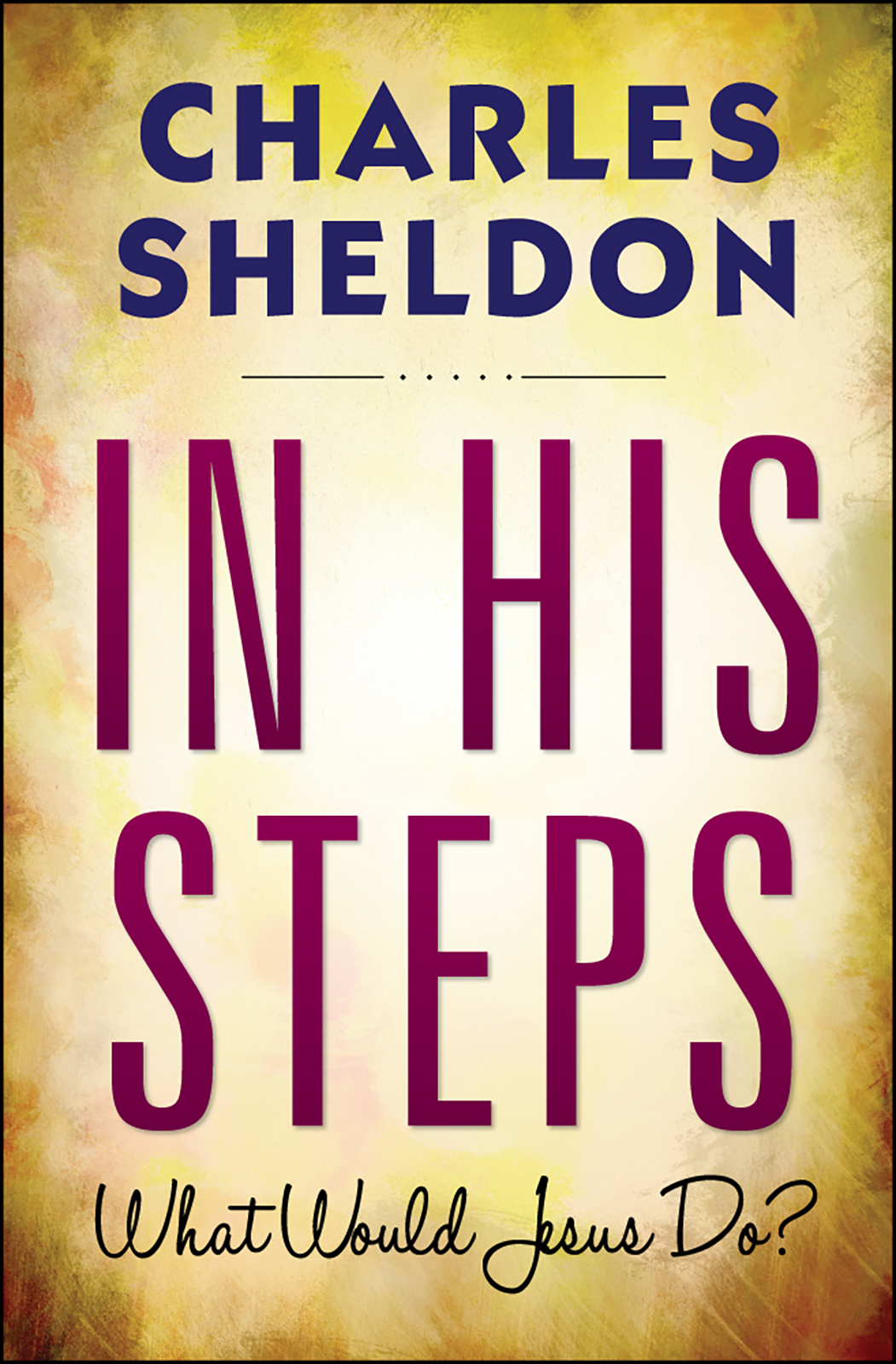 In His Steps (Hardcover)