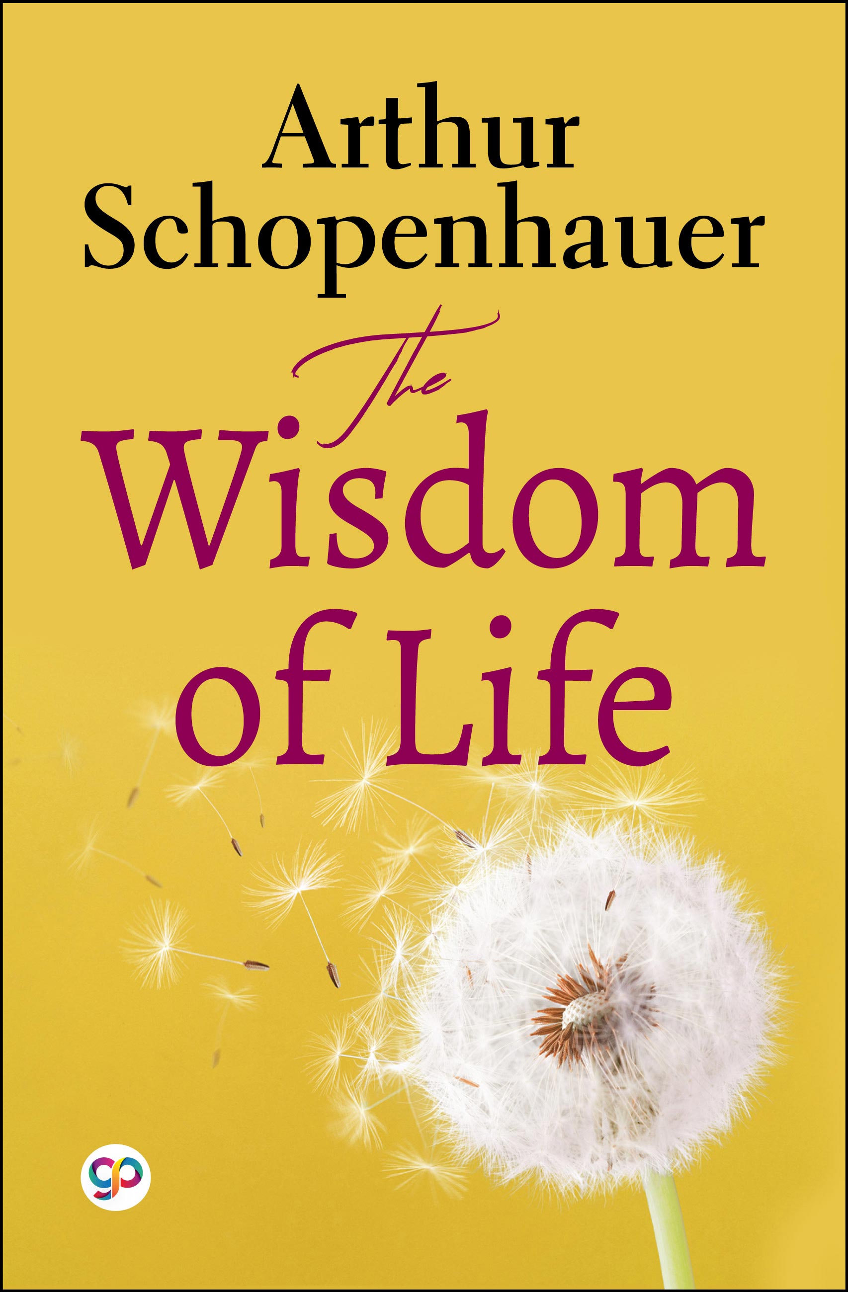 The Wisdom of Life (eBook)