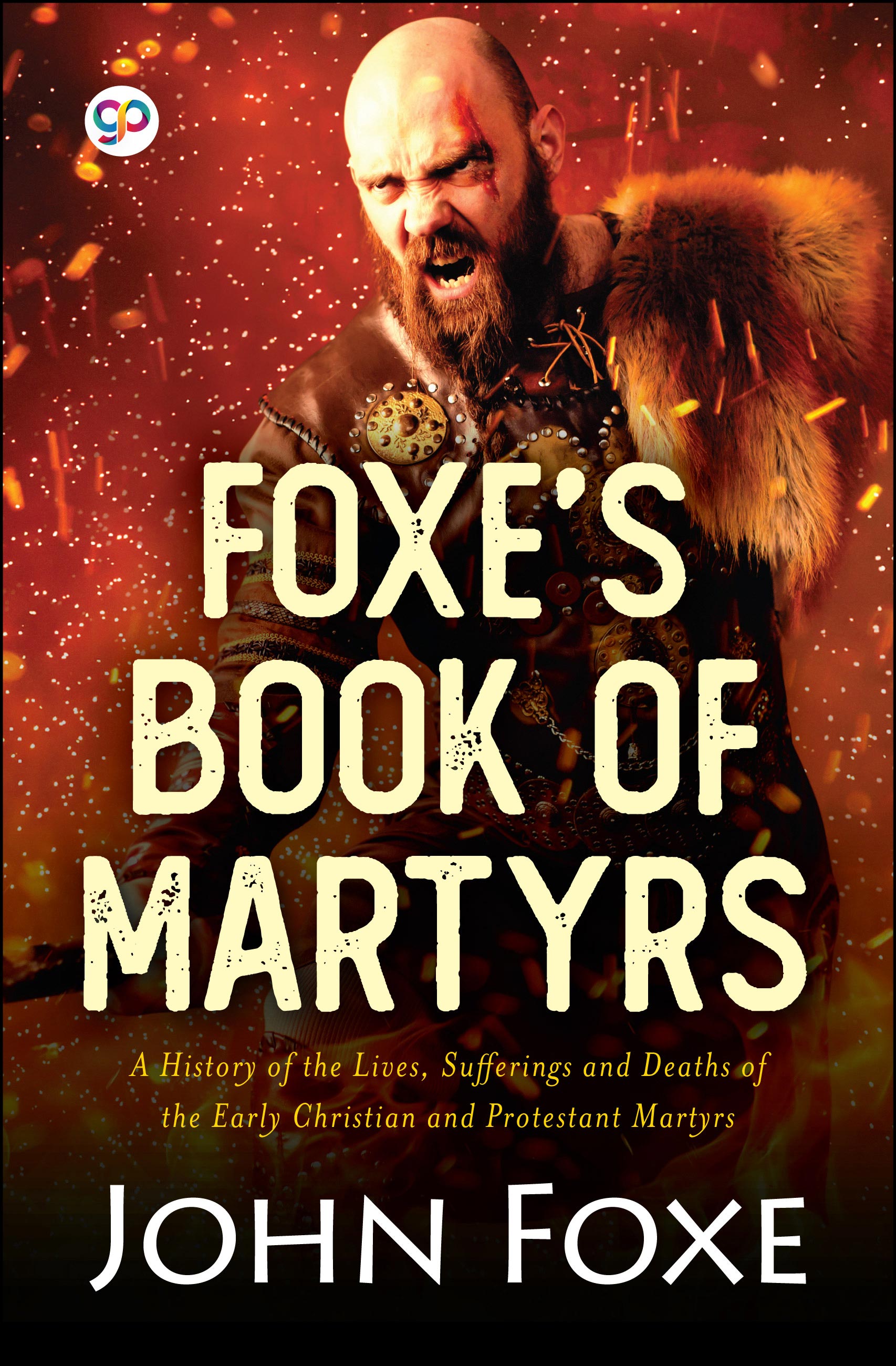 Foxe's Book of Martyrs (eBook)