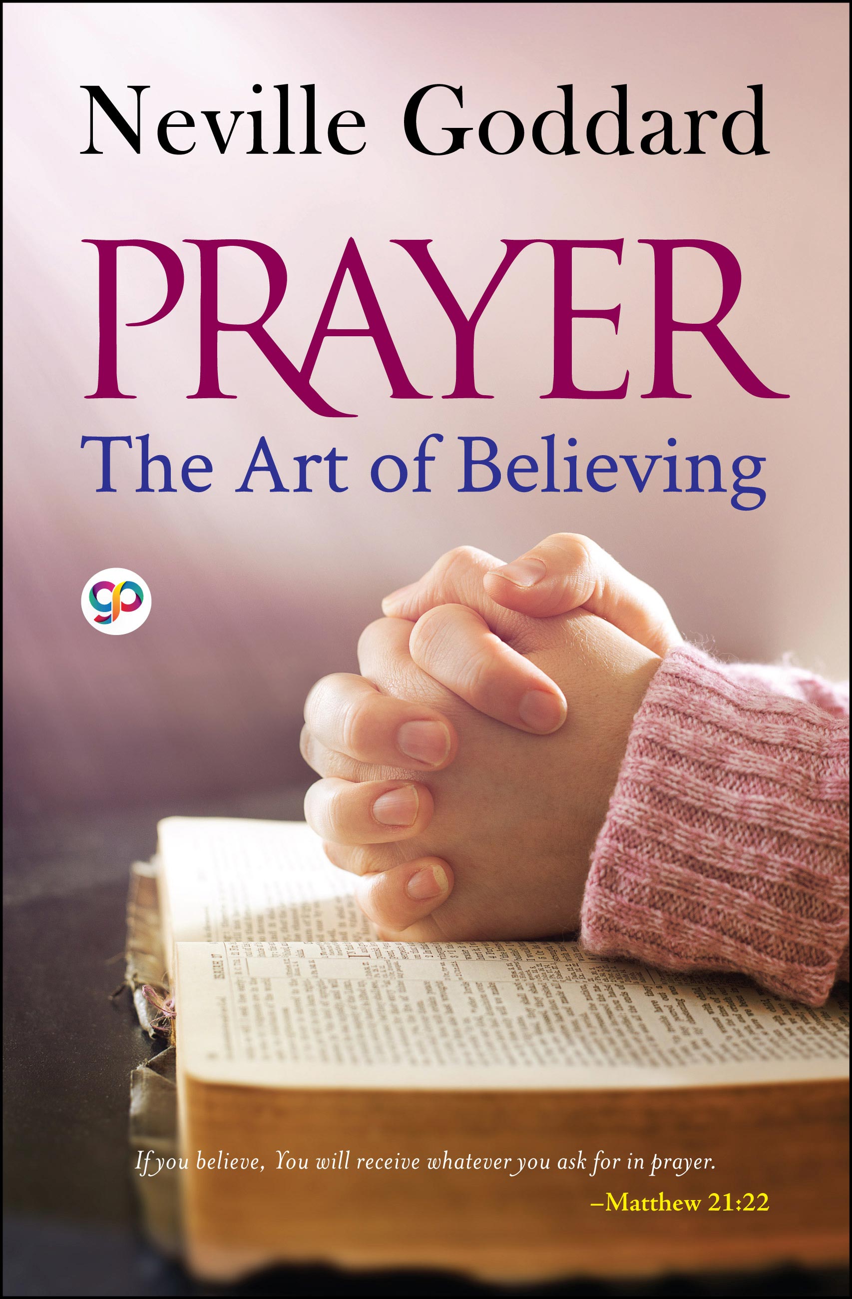 Prayer: The Art of Believing (eBook)
