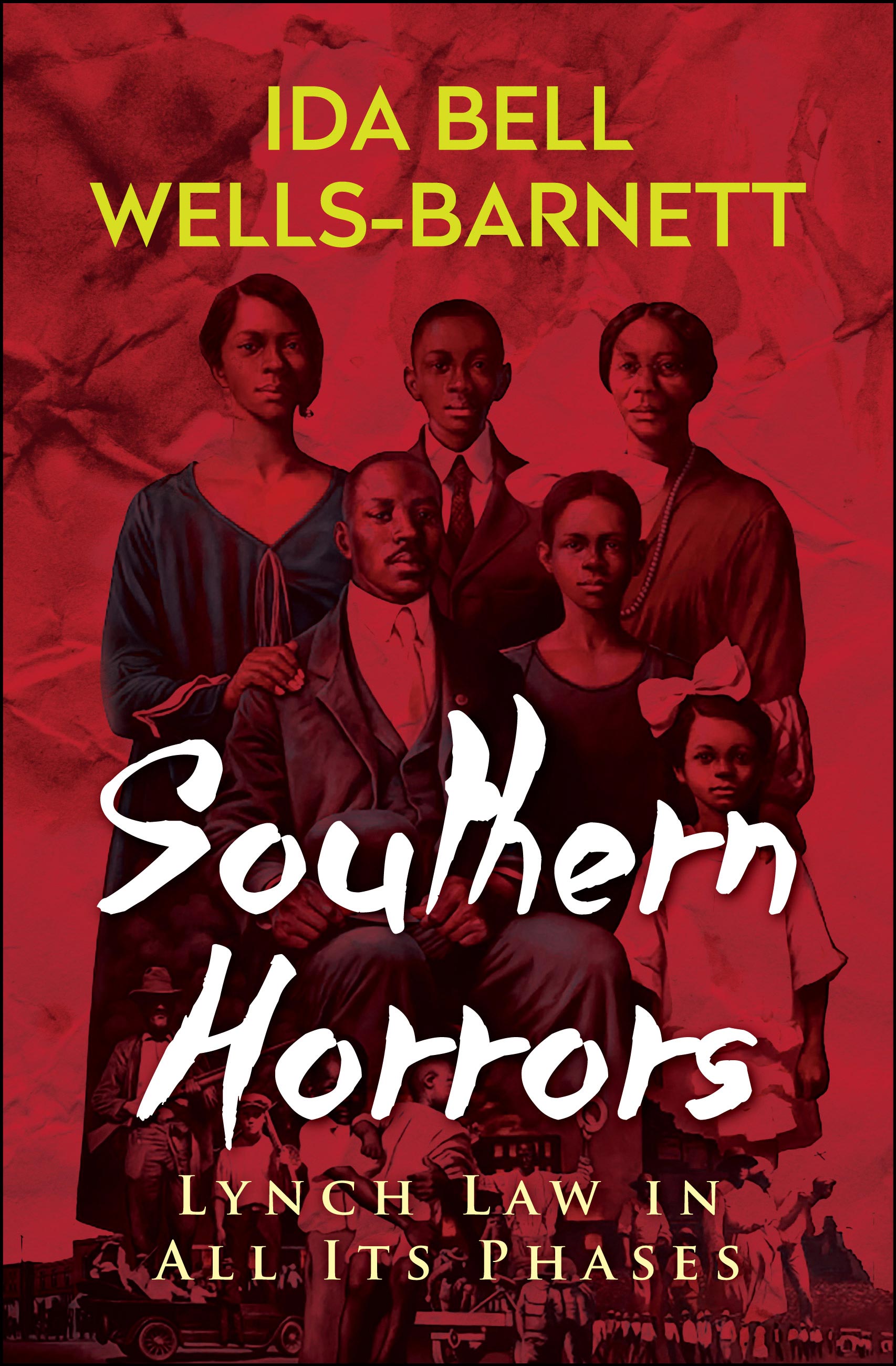 Southern Horrors: Lynch Law in All Its Phases (eBook)
