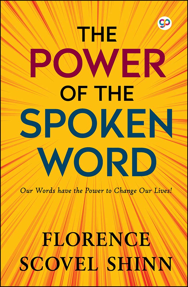 The Power of the Spoken Word (Hardcover)