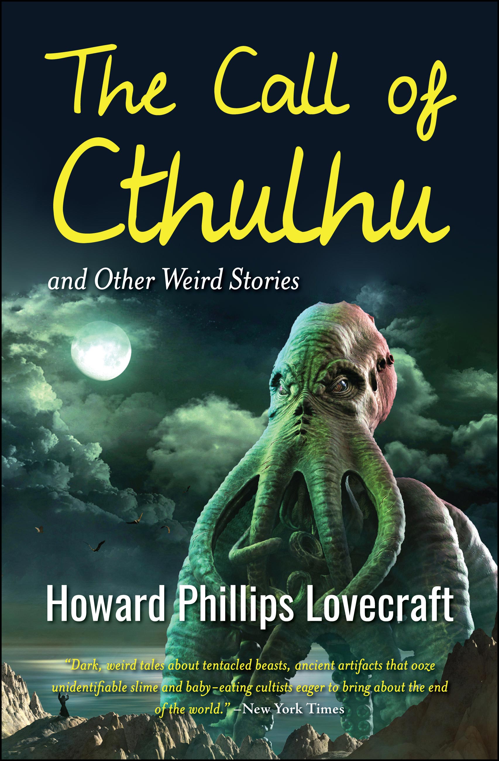 The Call of Cthulhu and Other Weird Stories (eBook)