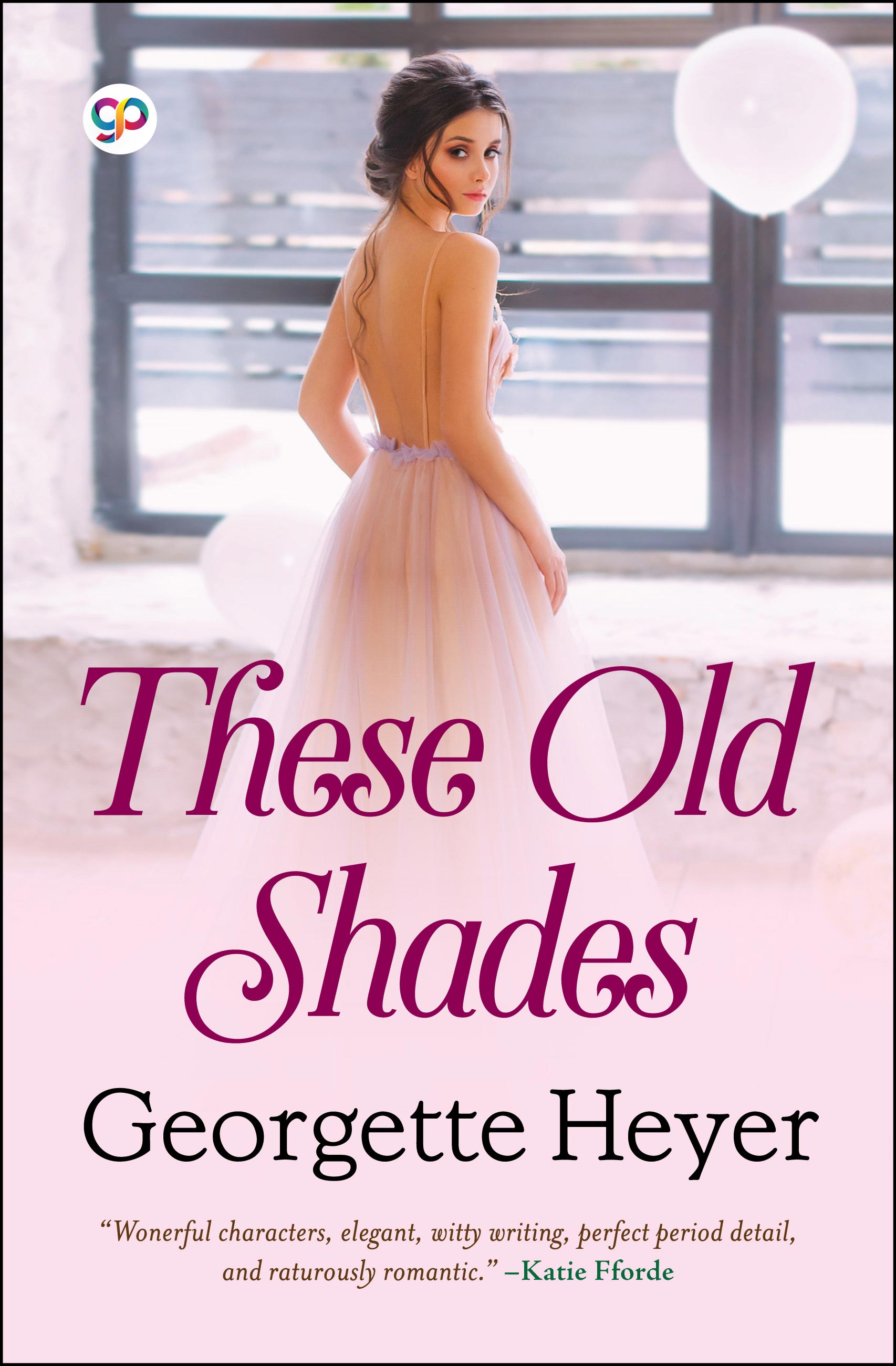 These Old Shades (eBook)