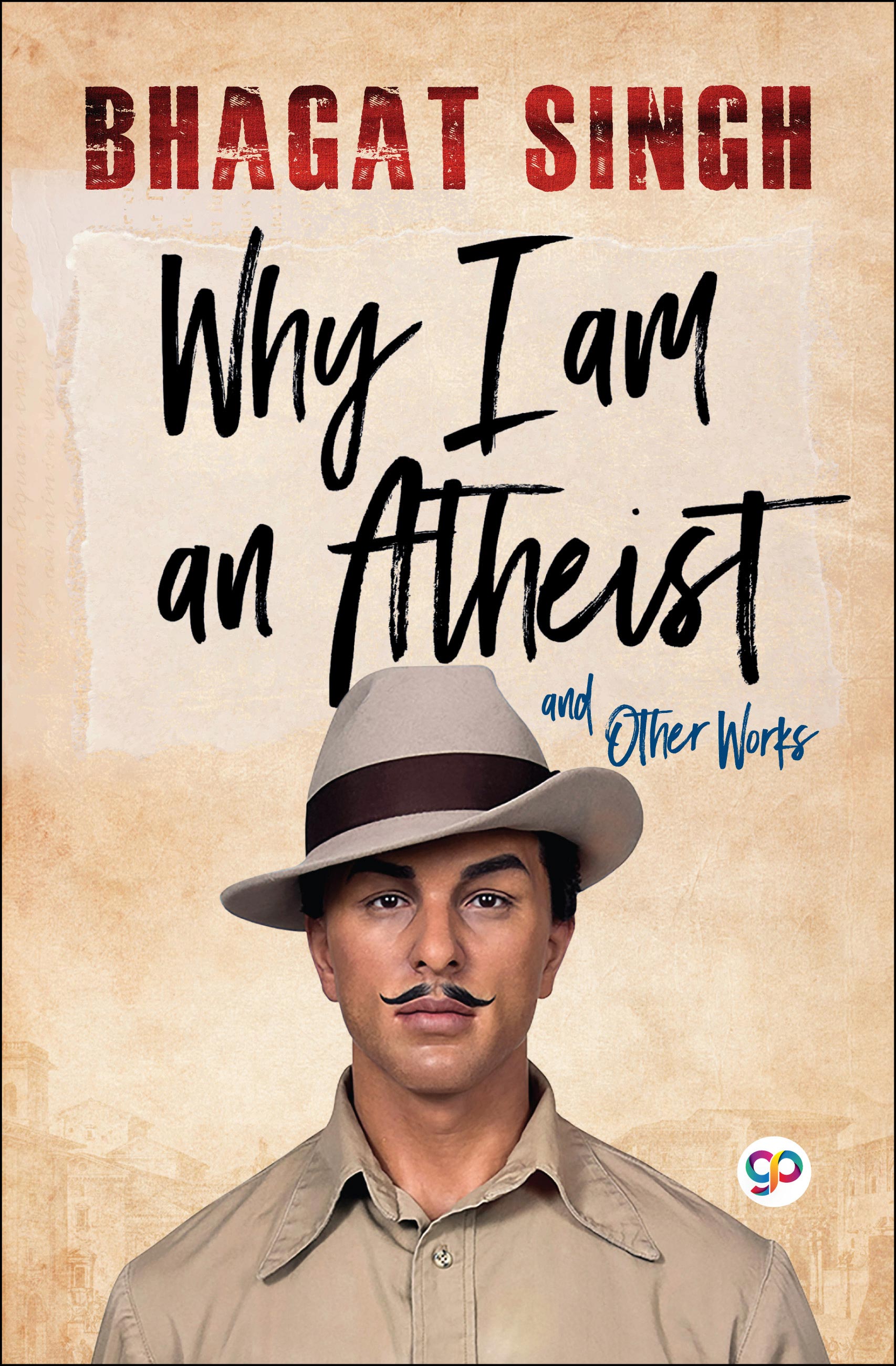 Why I am an Atheist and Other Works (eBook)