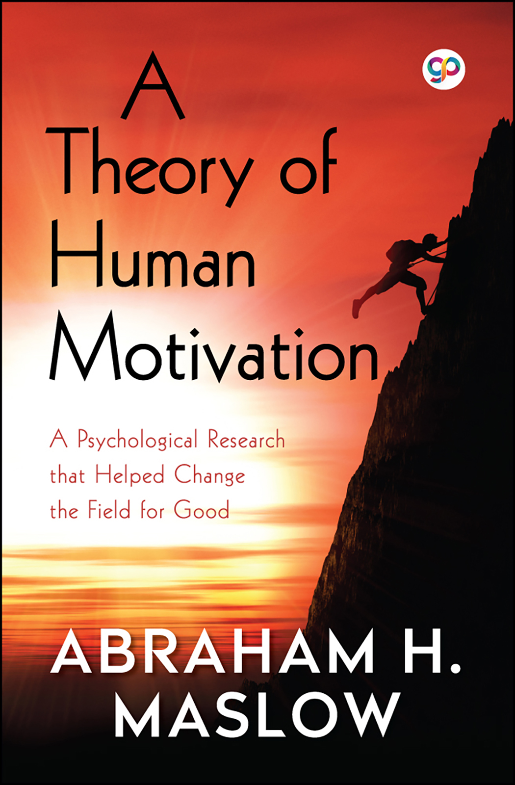A Theory of Human Motivation (Paperback)