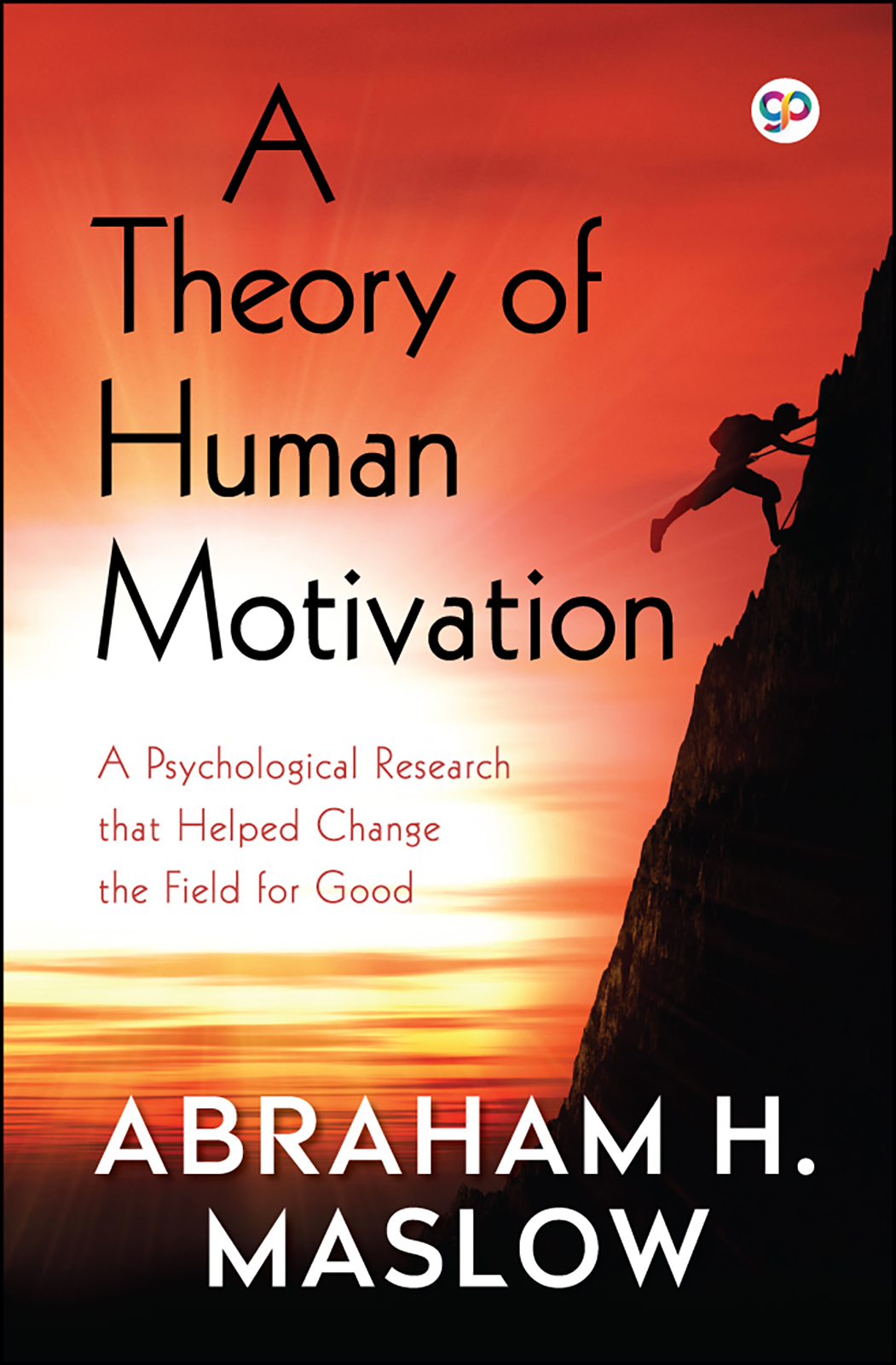 A Theory of Human Motivation (Hardcover)