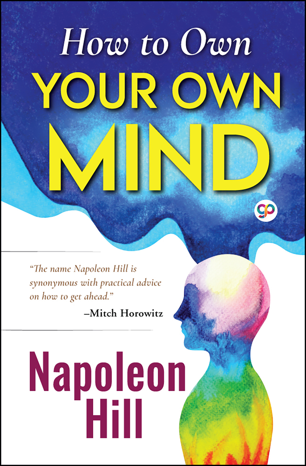 How to Own Your Own Mind (Hardcover)