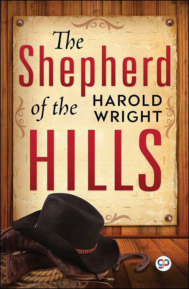 The Shepherd of the Hills (Paperback)