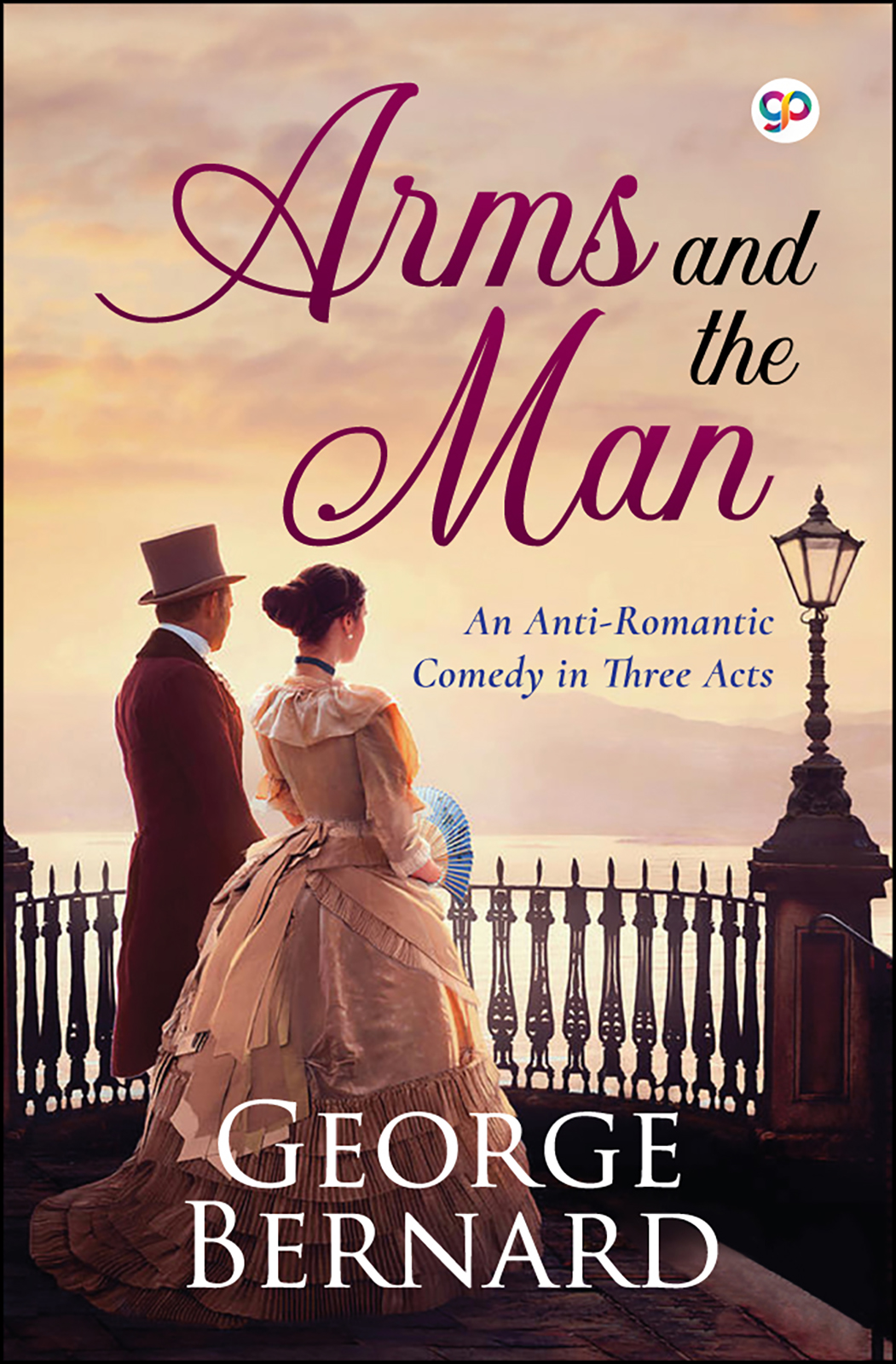 Arms and the Man (Hardcover)