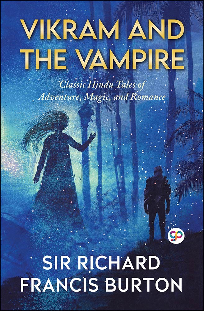 Vikram and the Vampire: Classic Hindu Tales of Adventure, Magic, and Romance (eBook)