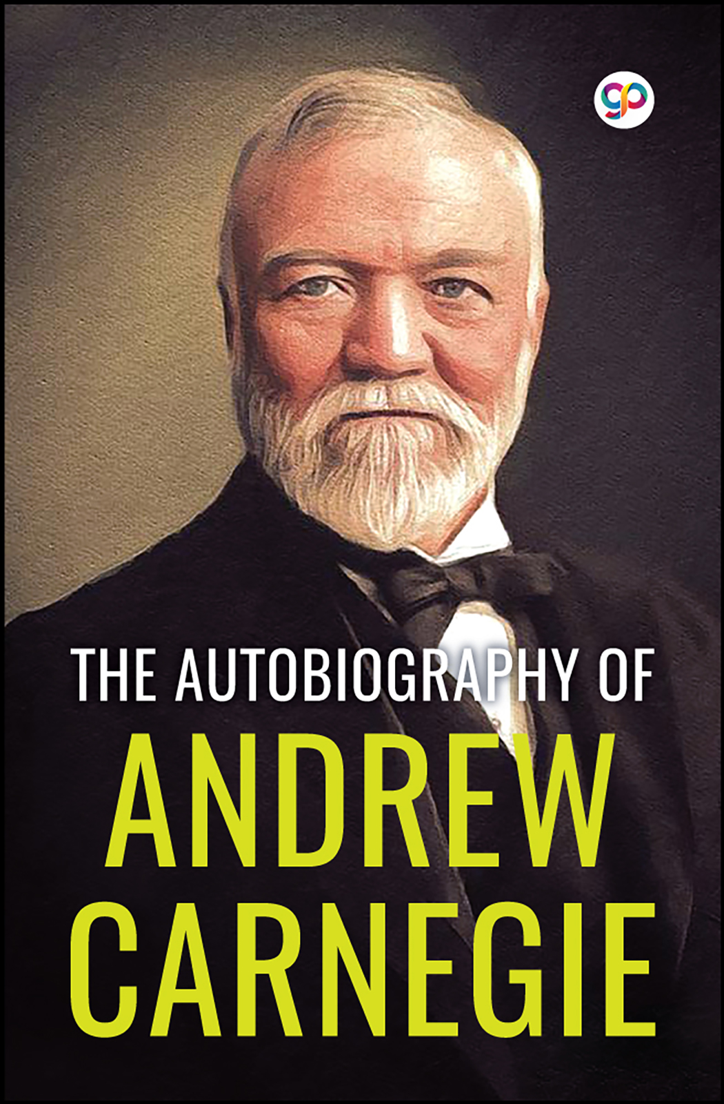 The Autobiography of Andrew Carnegie (Paperback)