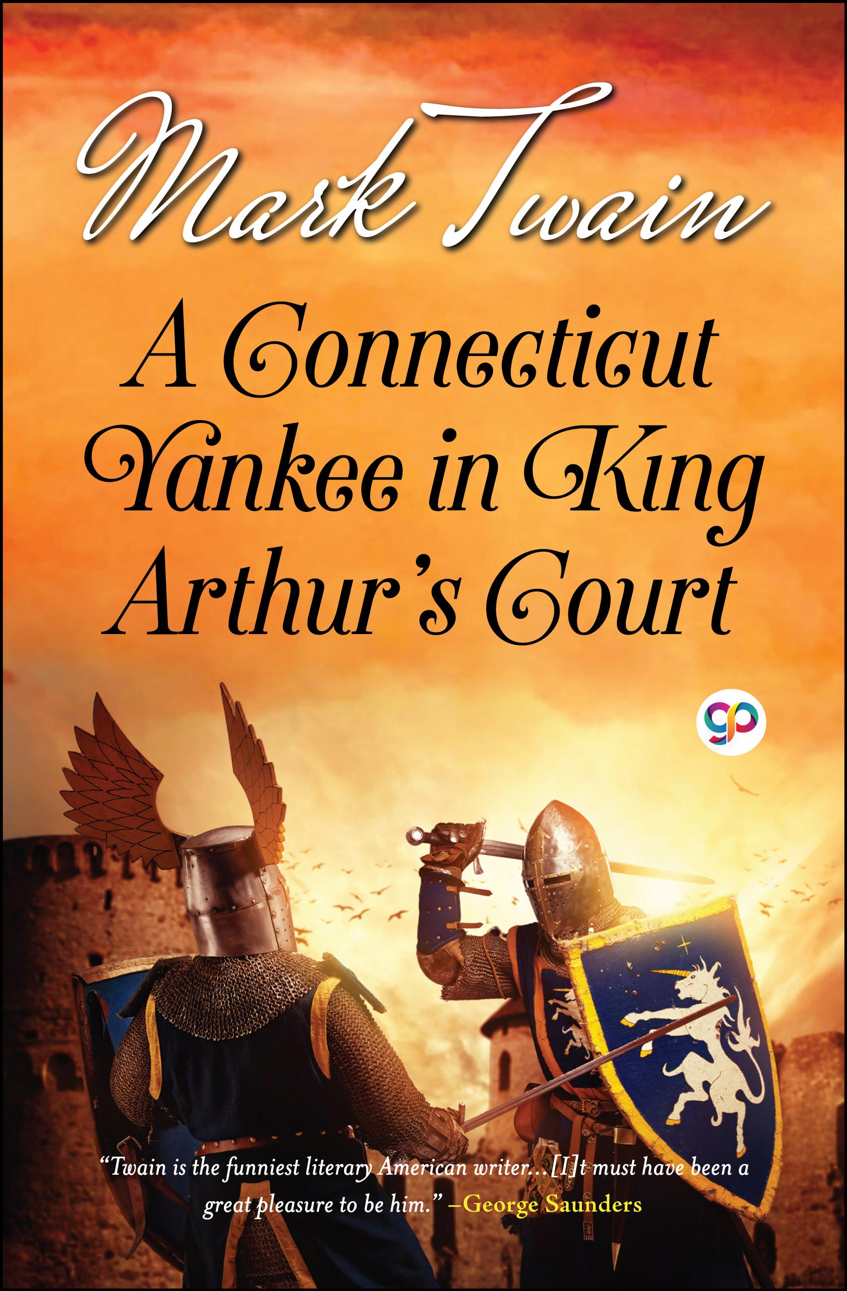 A Connecticut Yankee in King Arthur's Court (eBook)