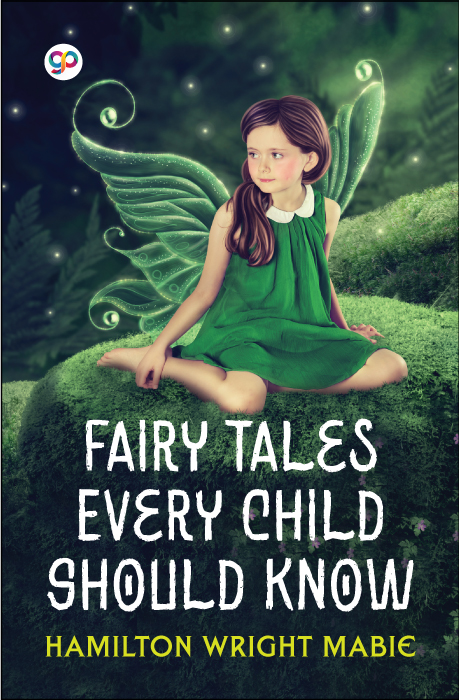 Fairy Tales Every Child Should Know (eBook)