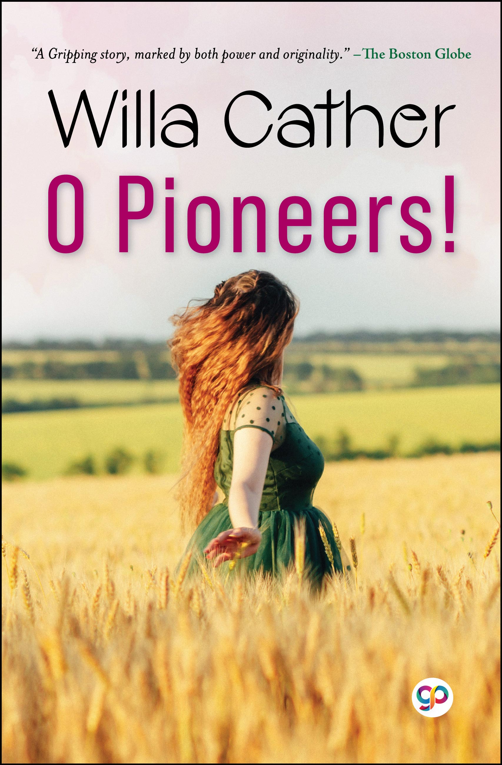 O Pioneers! (eBook)