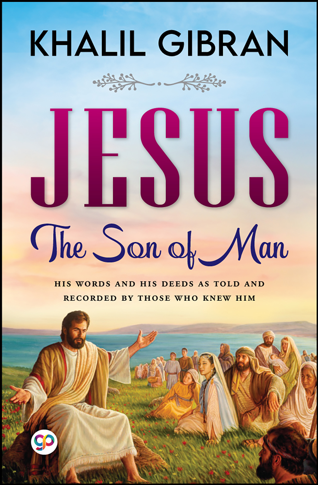 Jesus: The Son of Man (Paperback)