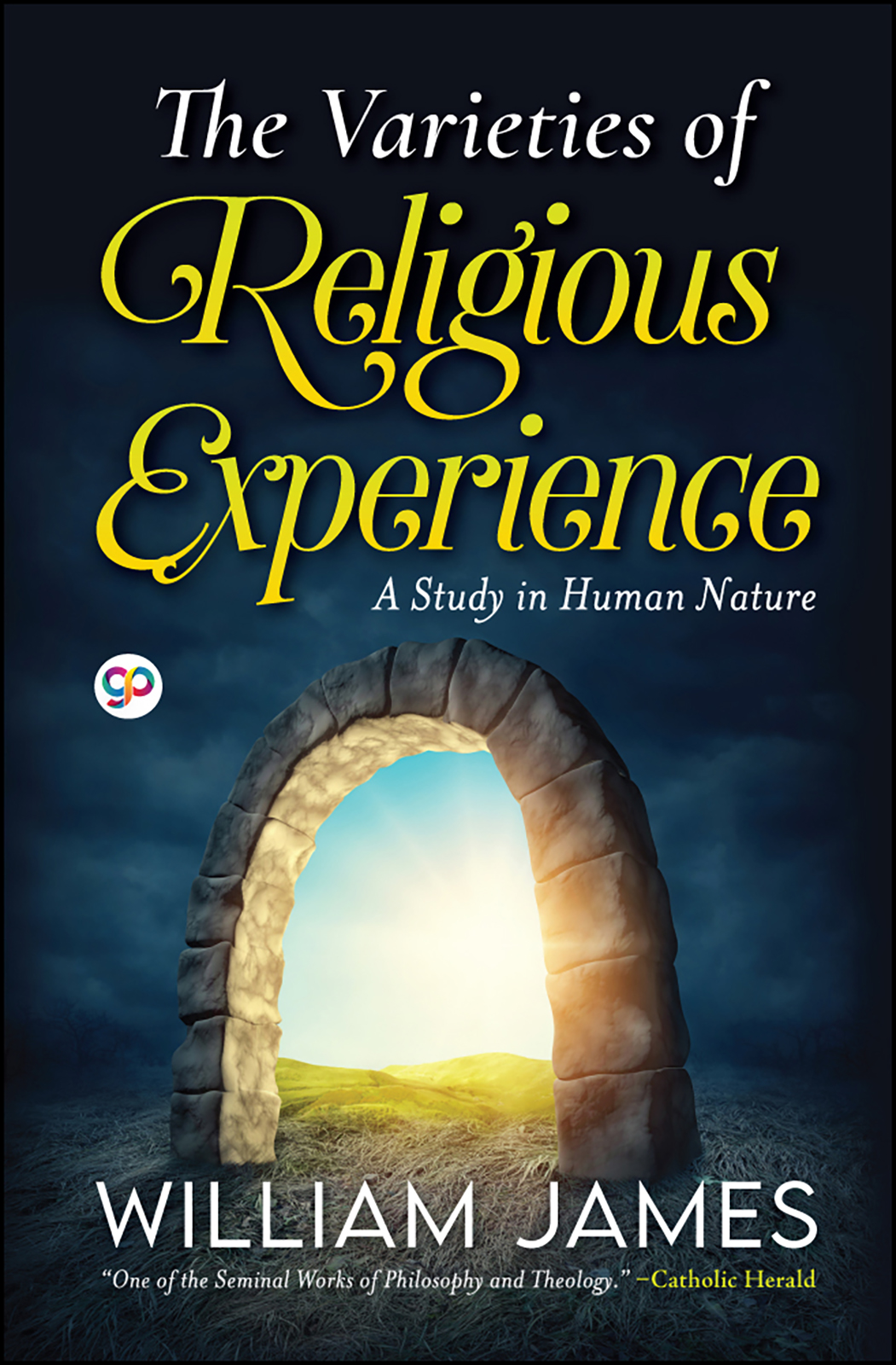 The Varieties of Religious Experience (Hardcover)