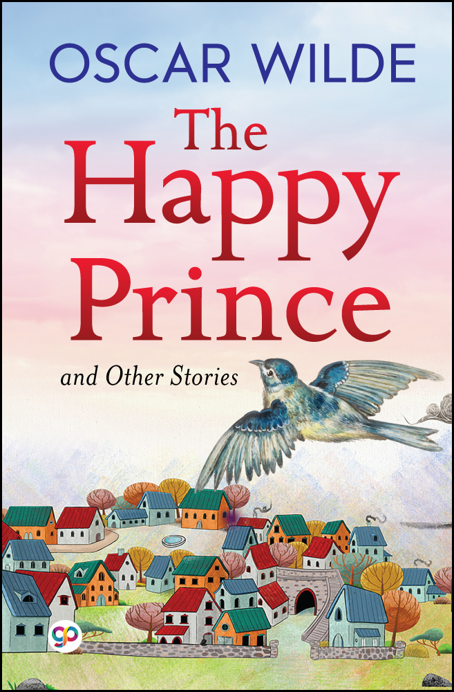 The Happy Prince and Other Stories (Hardcover)