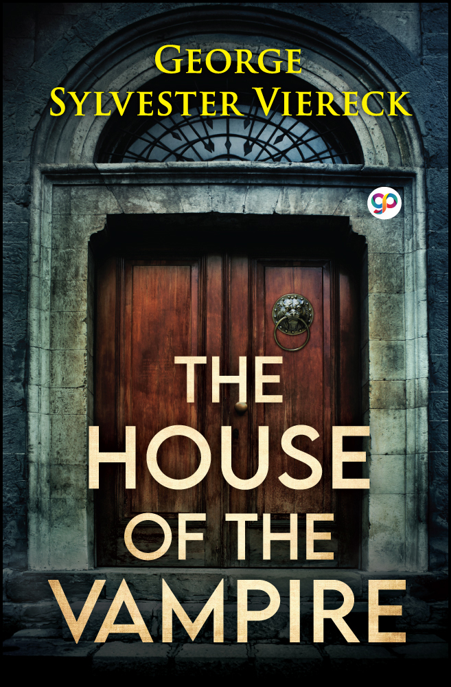 The House of the Vampire (Hardcover)