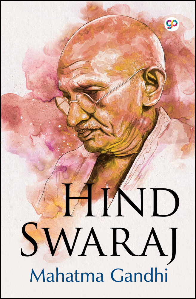 Hind Swaraj (Hardcover)