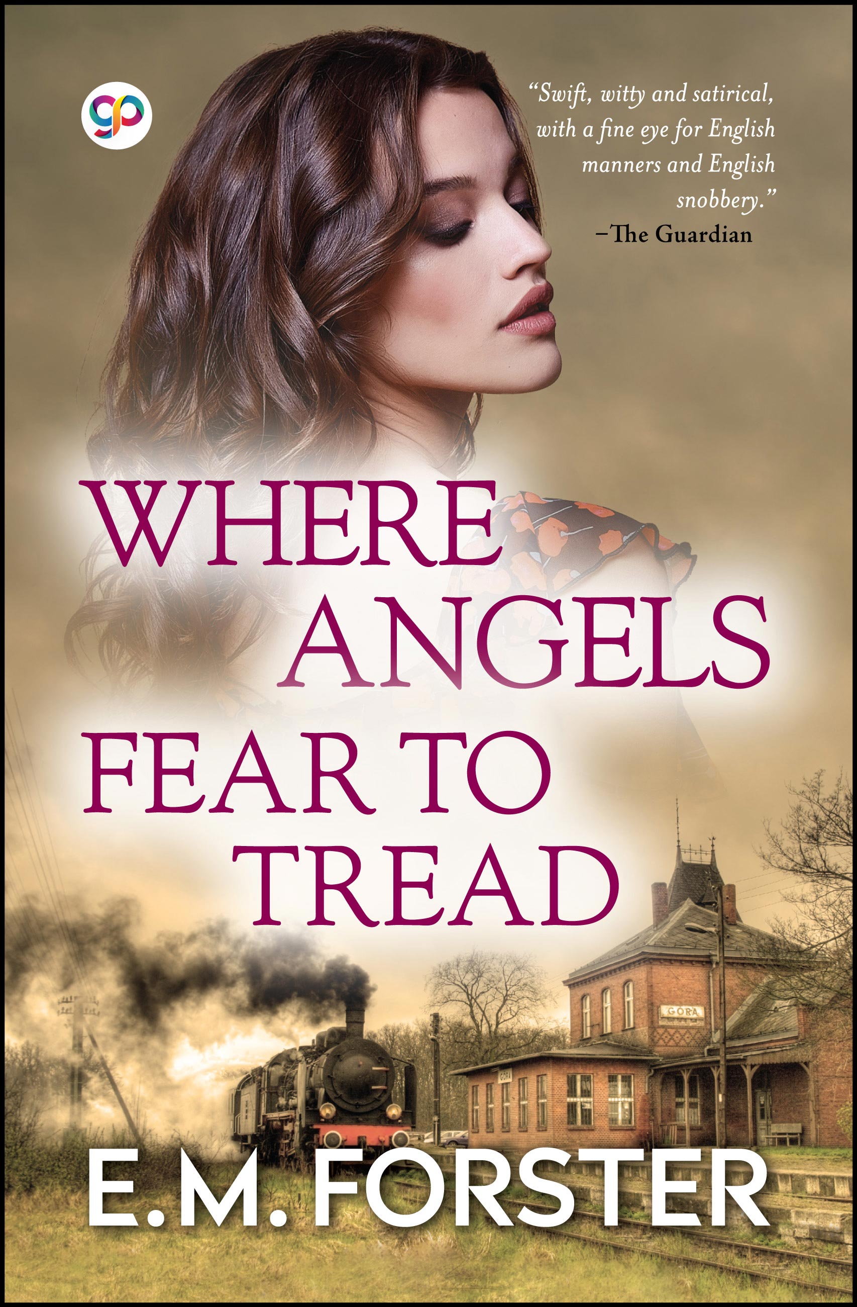 Where Angels Fear to Tread (eBook)