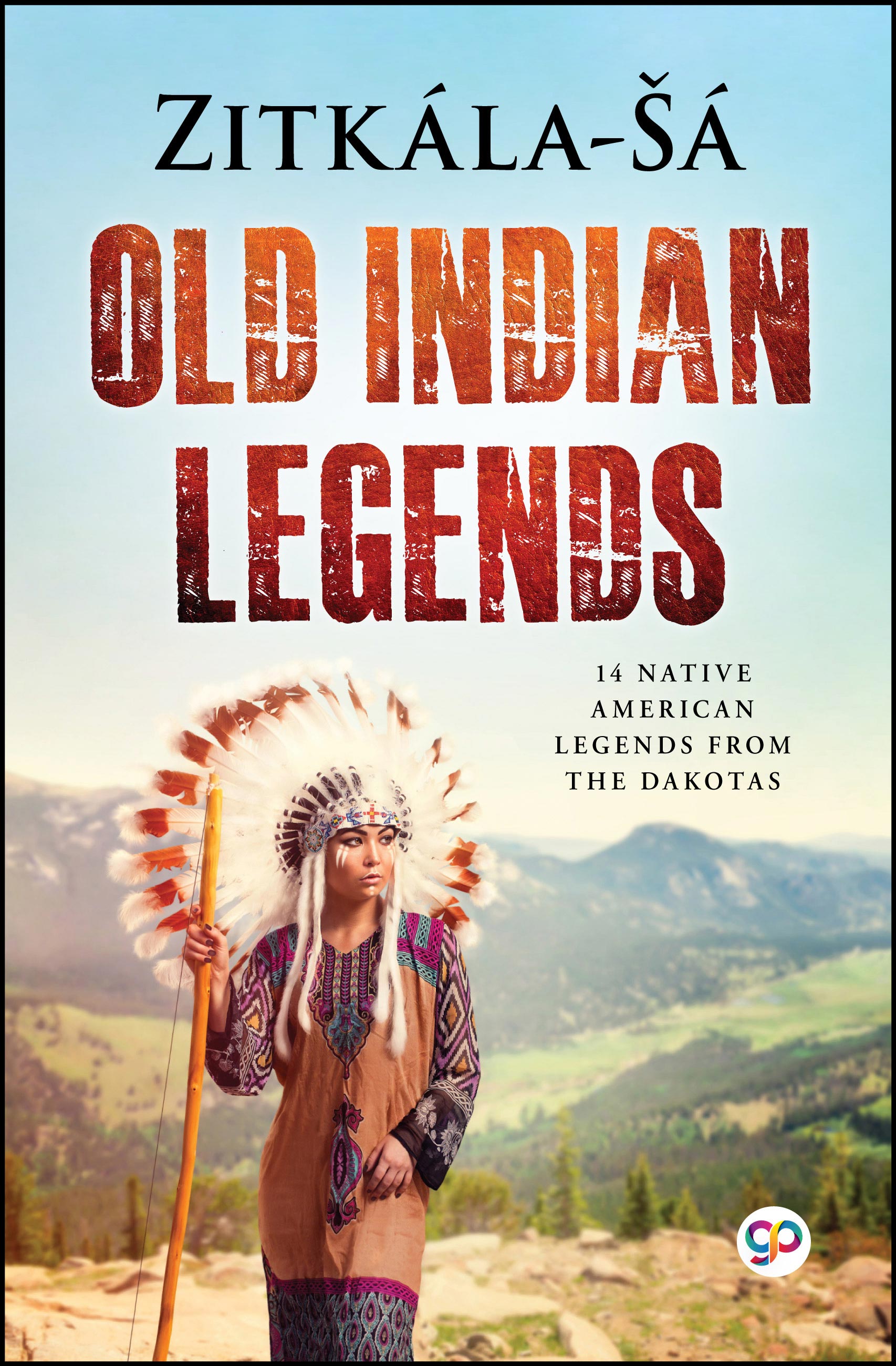 Old Indian Legends (eBook)
