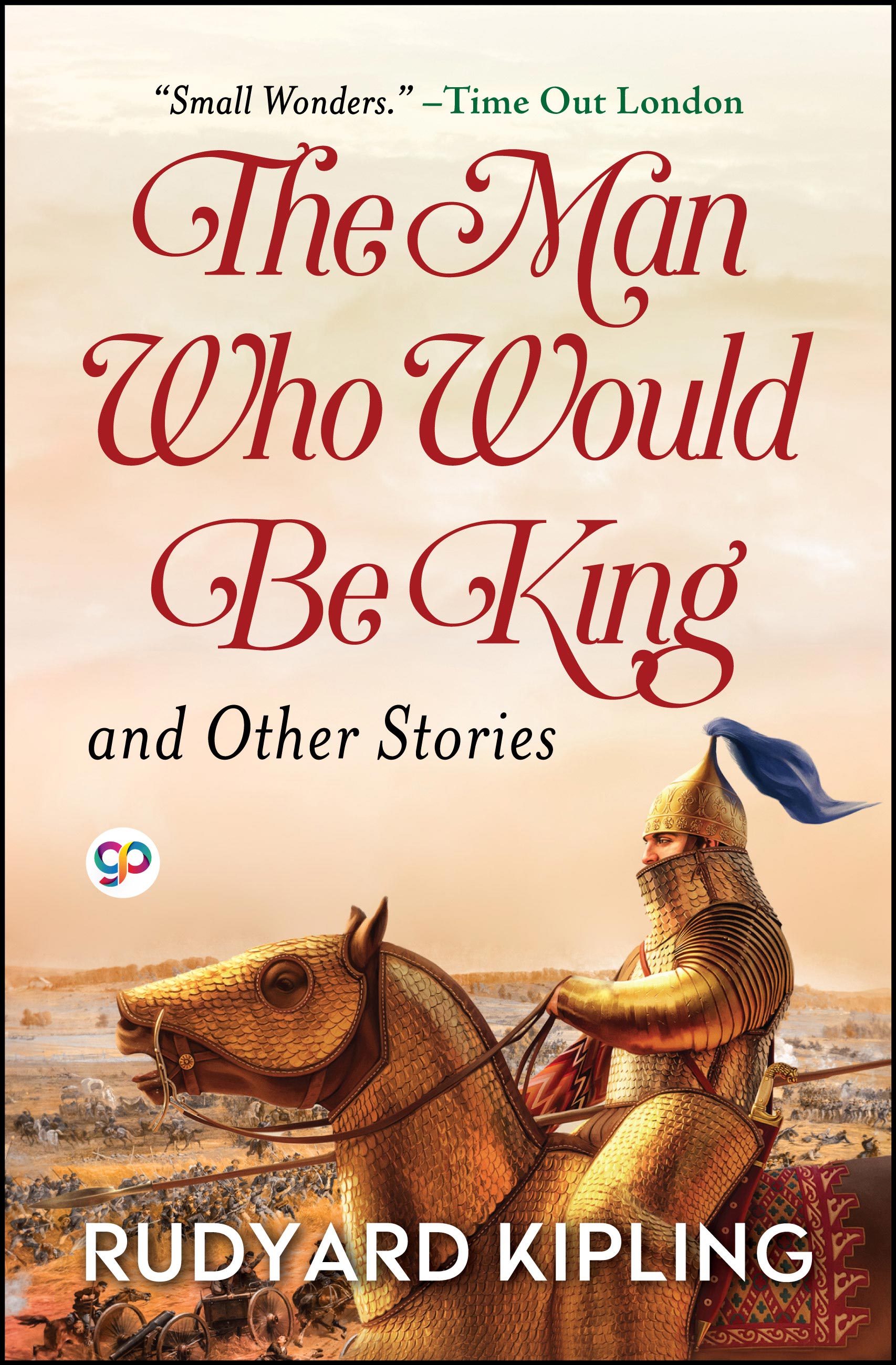 The Man Who Would be King and Other Stories (eBook)