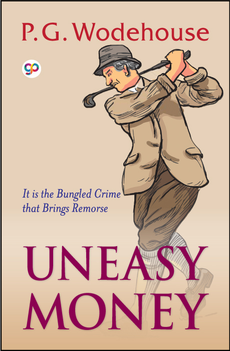 Uneasy Money (eBook)