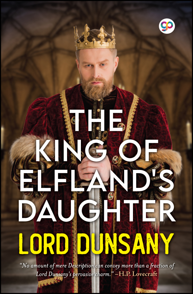 The King of Elfland's Daughter (Paperback)
