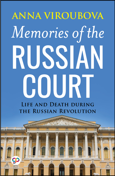 Memories of the Russian Court (eBook)