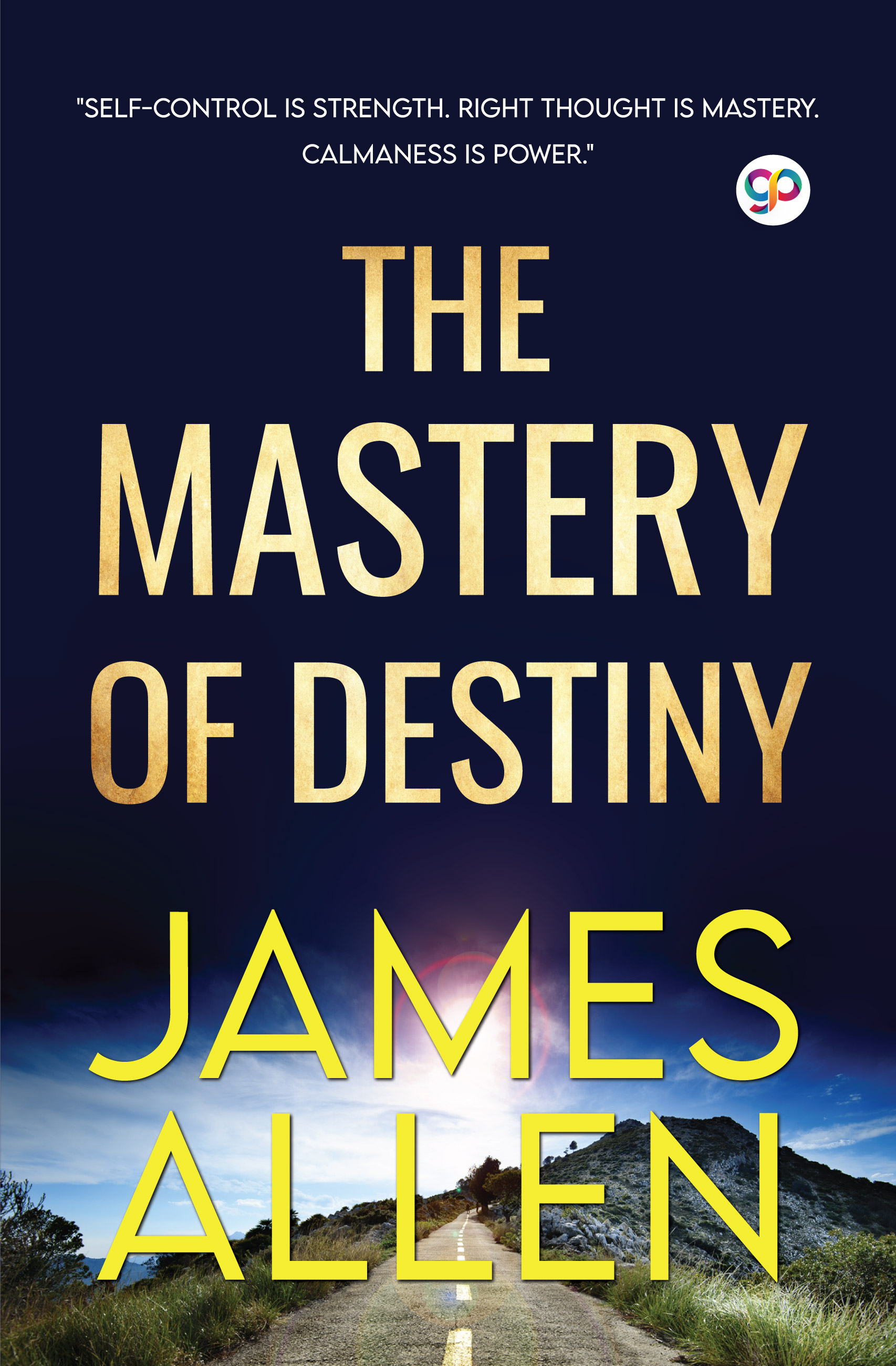 The Mastery of Destiny (eBook)