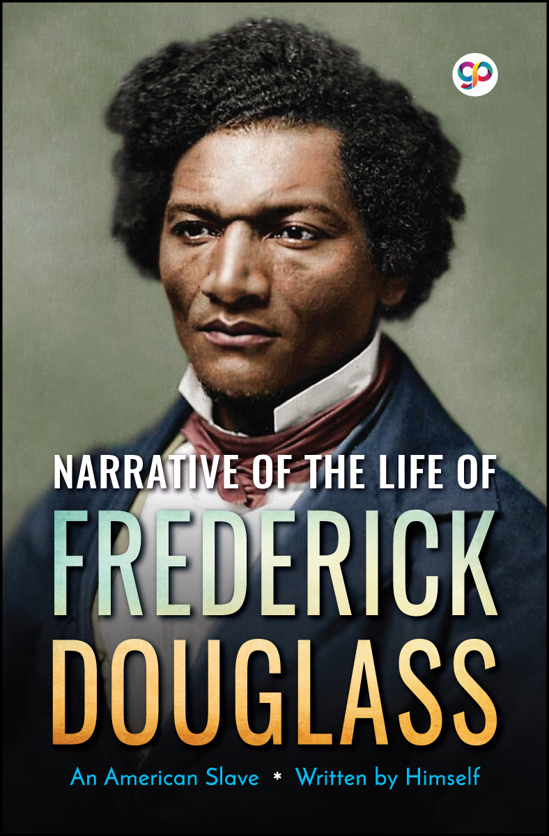 Narrative of the Life of Frederick Douglass (Paperback)