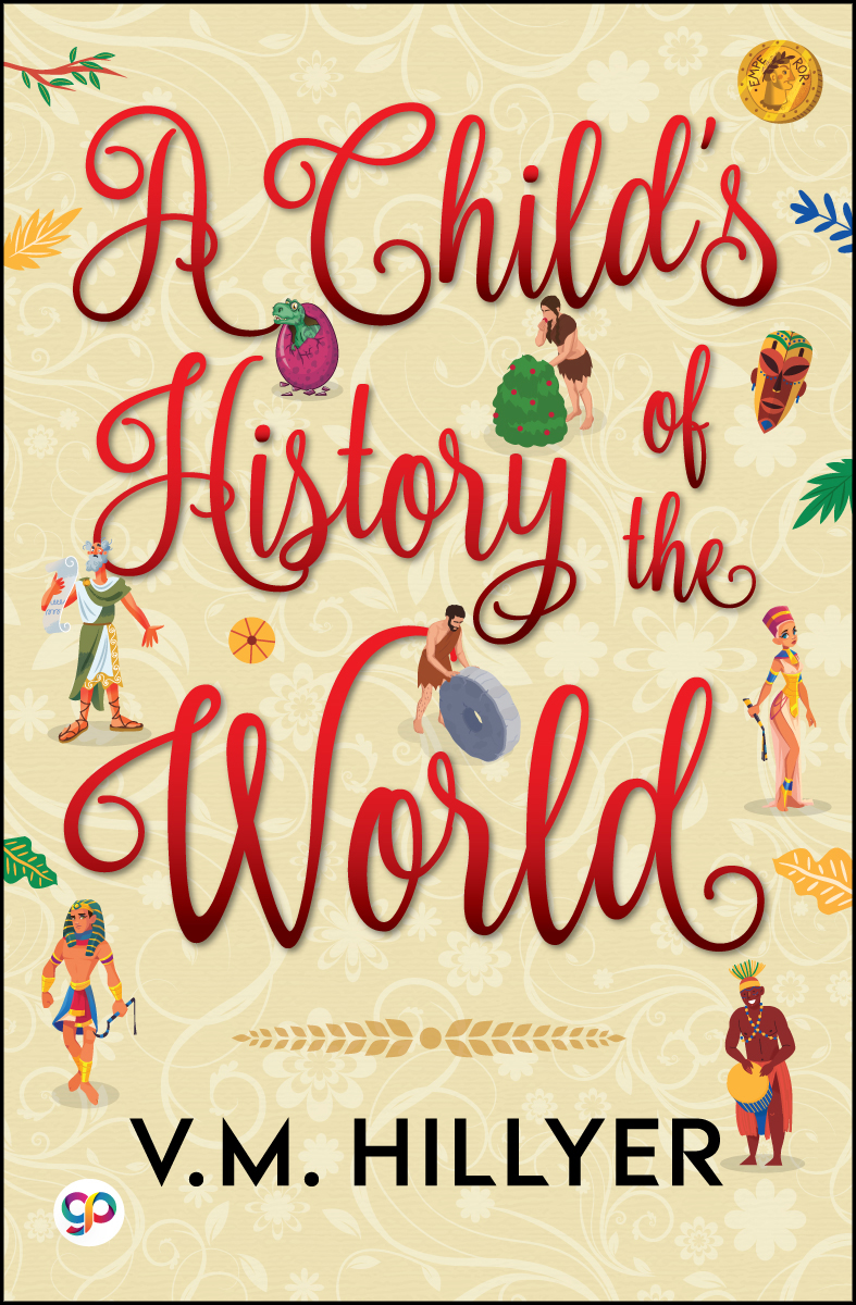 A Child's History of the World (Paperback)