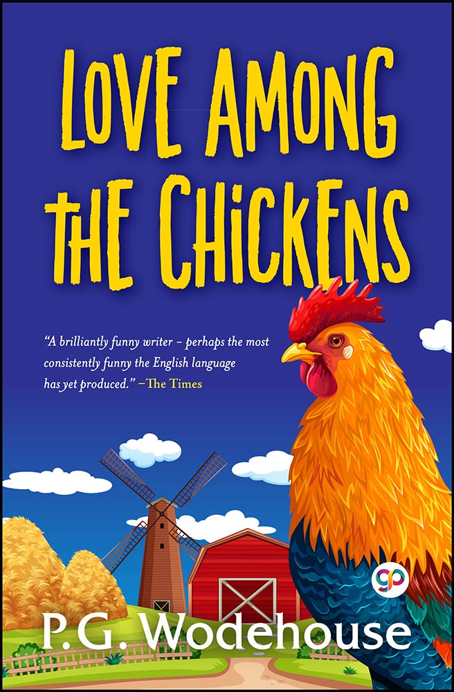 Love Among the Chickens (eBook)
