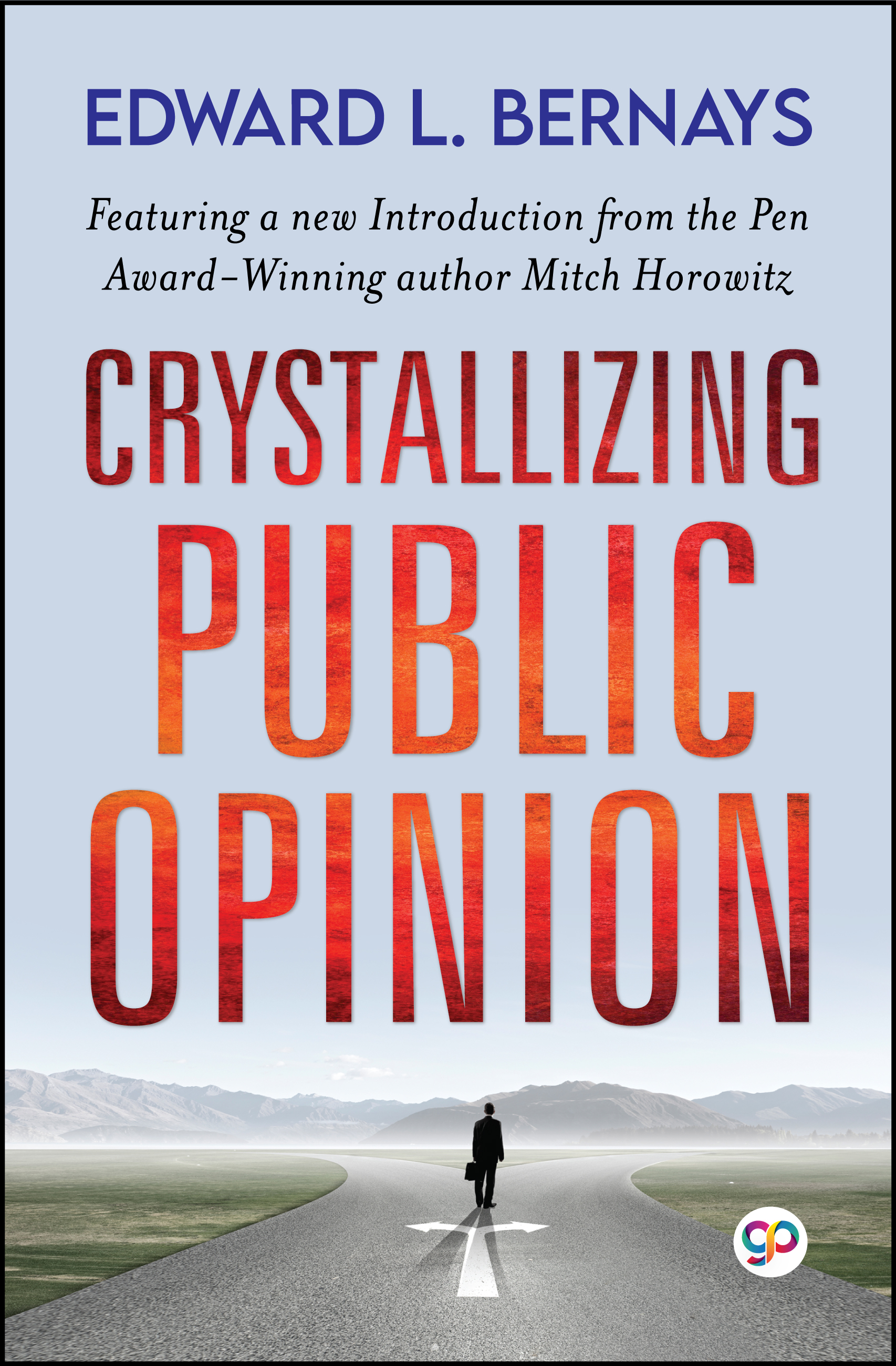 Crystallizing Public Opinion (eBook)