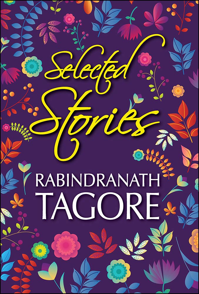 Selected Stories of Rabindranath Tagore (Paperback)