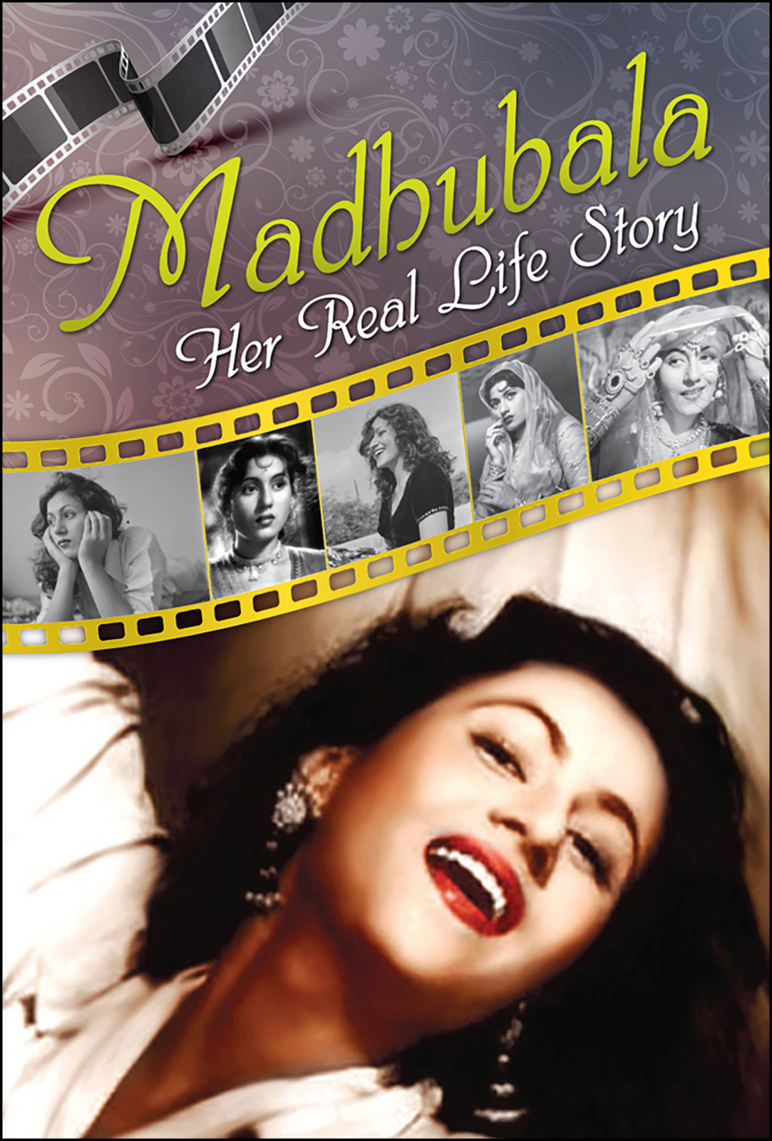 Madhubala: Her Real Life Story (Paperback)