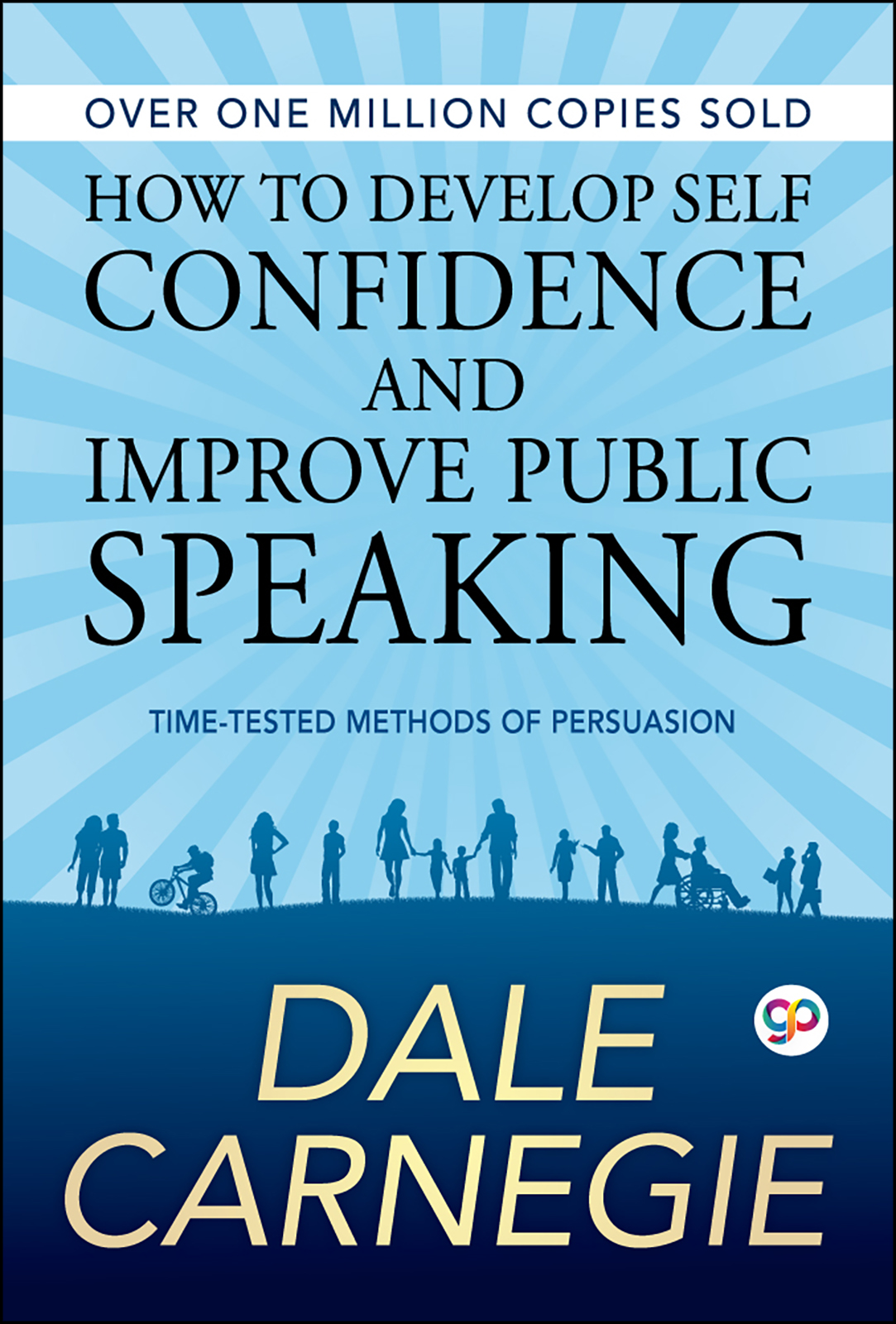 How to Develop Self Confidence and Improve Public Speaking (Paperback)