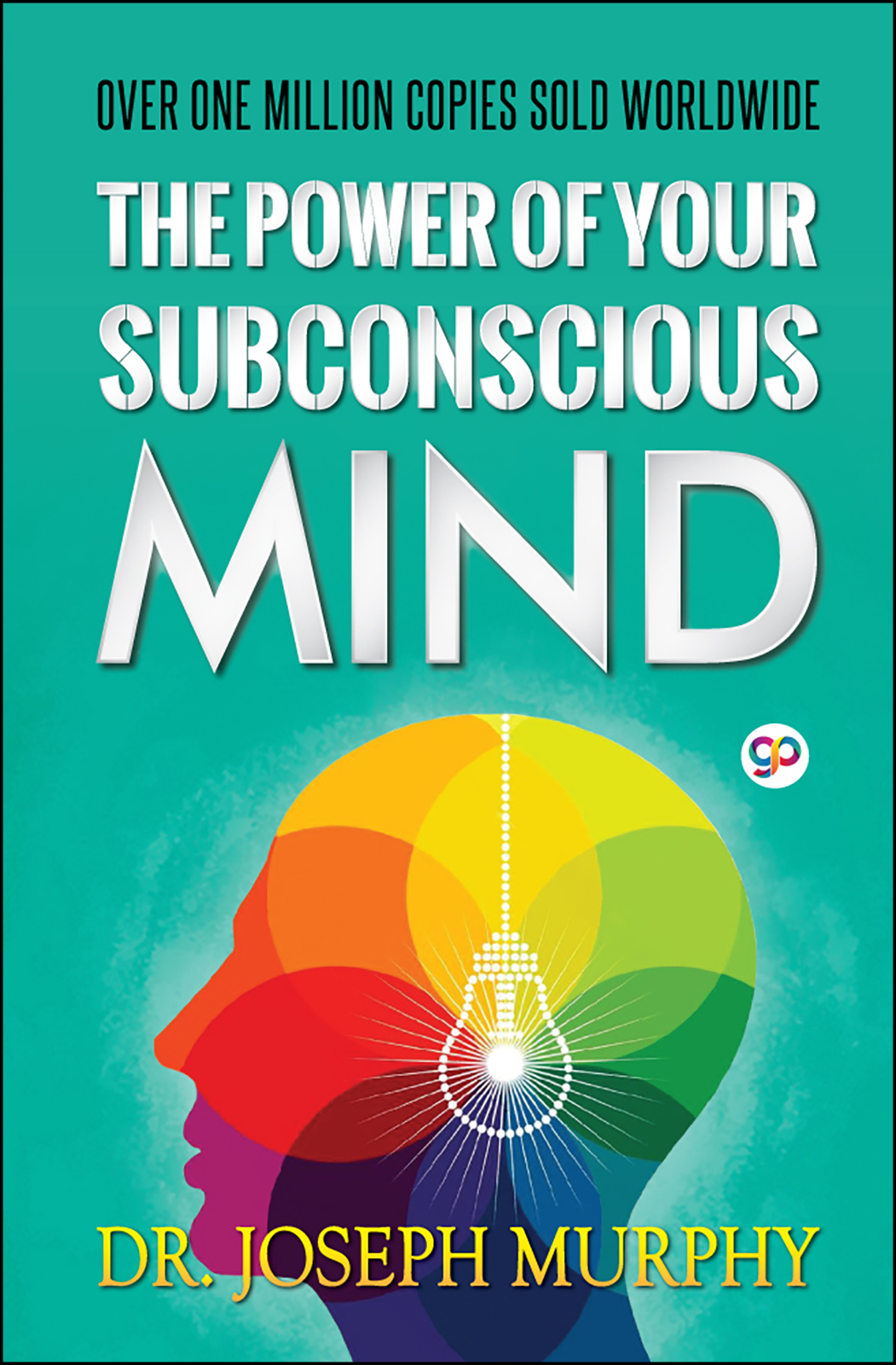 The Power of Your Subconscious Mind (Hardcover)