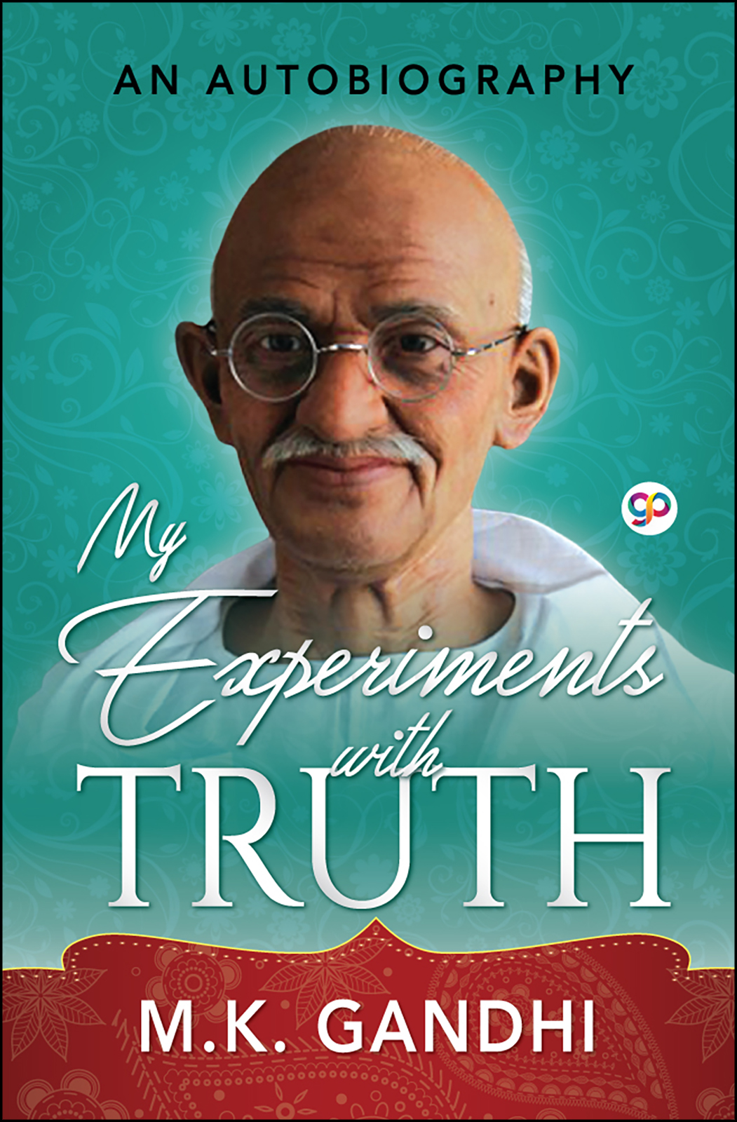 My Experiments with Truth (Hardcover)